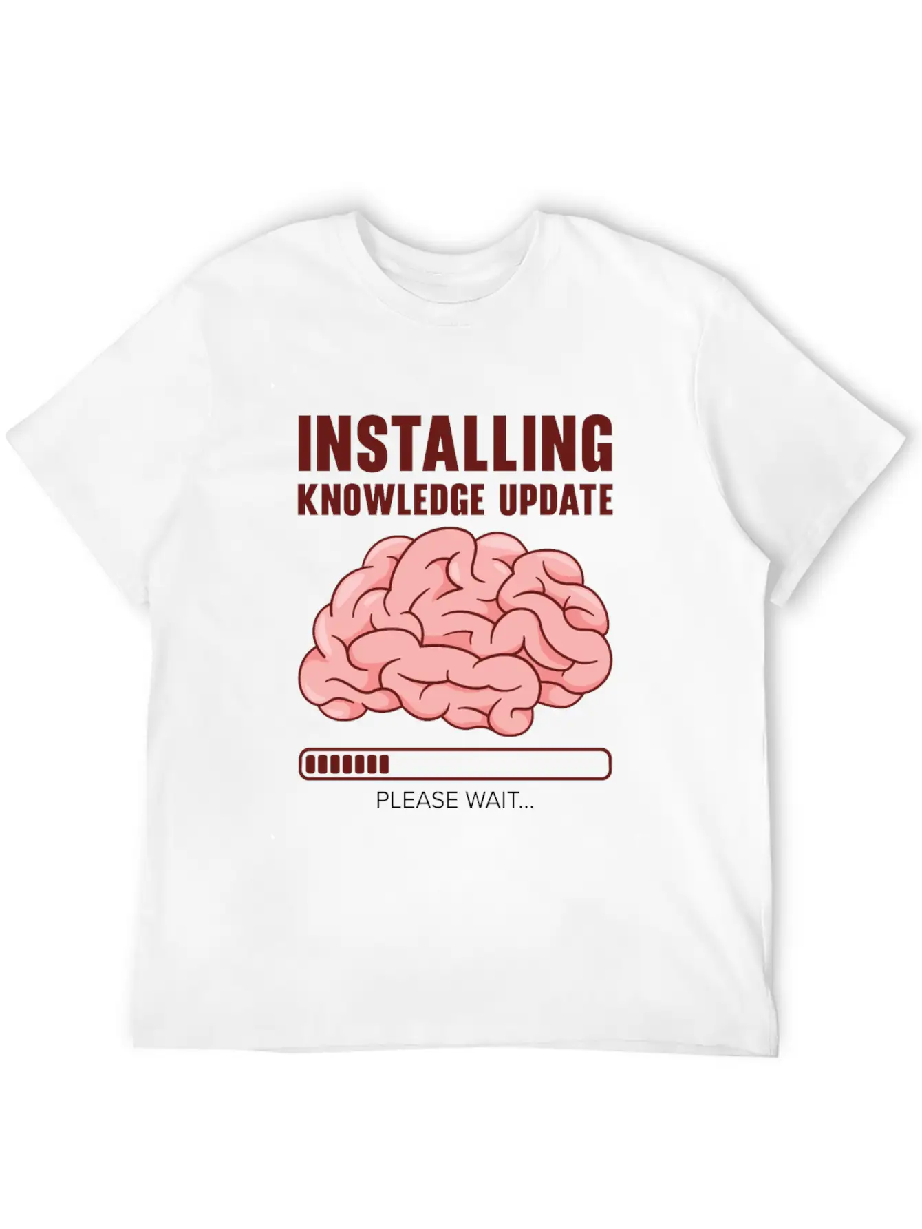 Installing Knowledge Update Student Brain Loading Unisex Short Sleeve Soft Cotton T-Shirt – Casual Everyday Wear