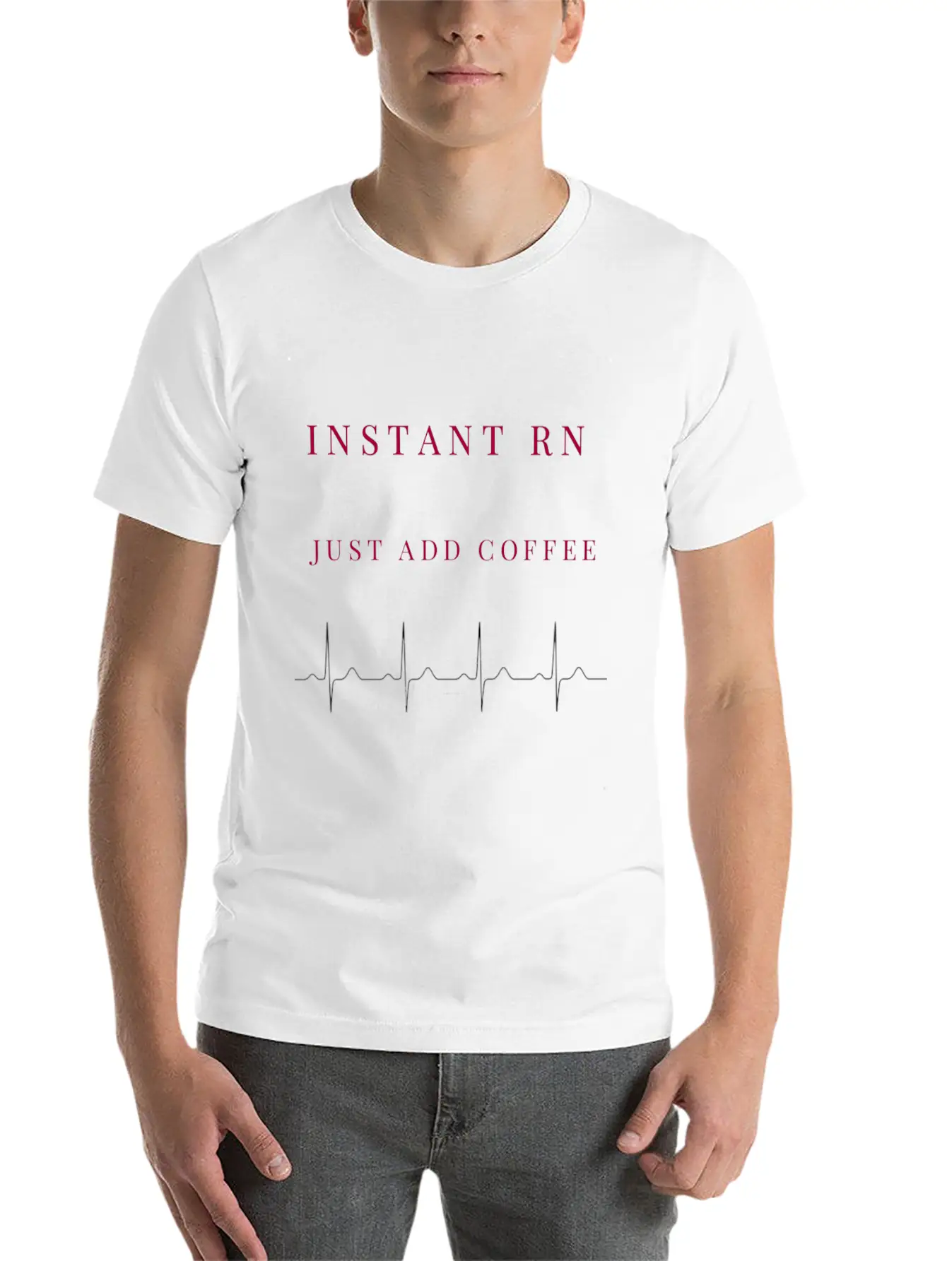 Instant RN Just Add Coffee. Image Of Rhythm Strip Unisex Casual T-Shirt – Clean Design For Daily Comfort