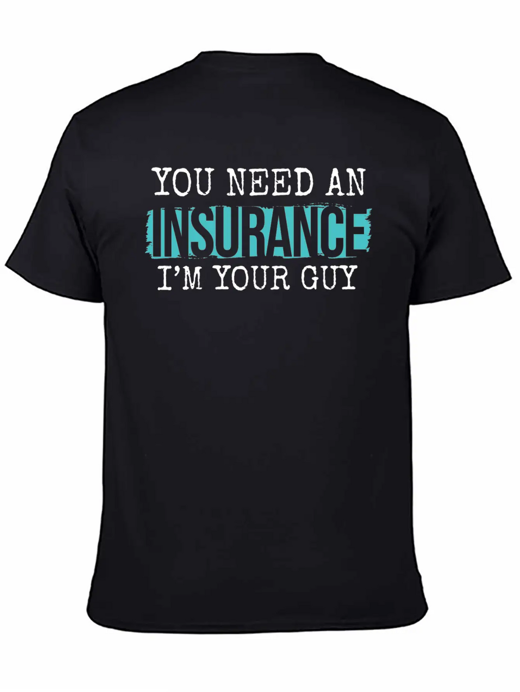 Insurance Agent Agent Insurance Unisex Casual T-Shirt – Clean Design For Daily Comfort