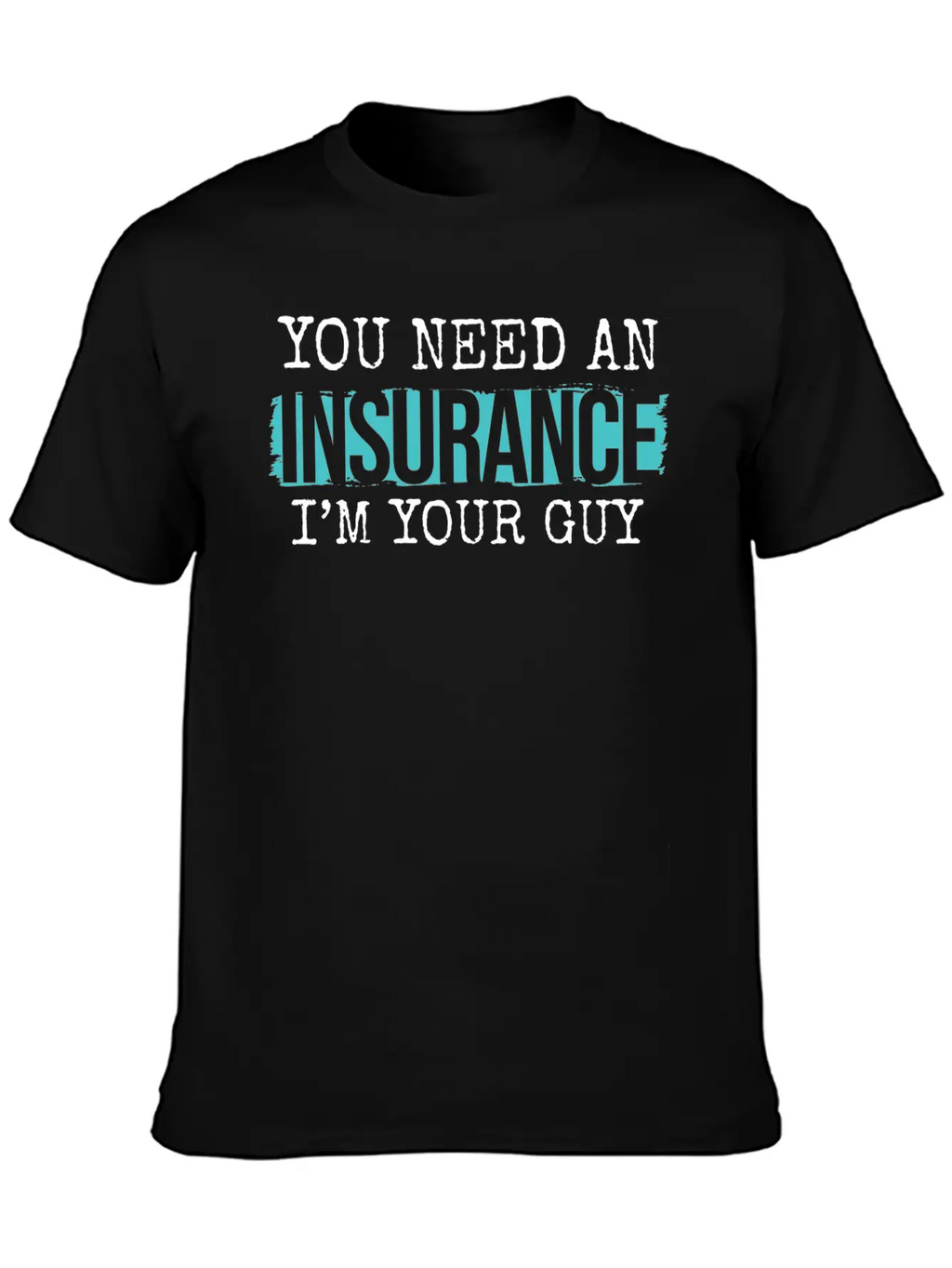 Insurance Agent Agent Insurance Unisex Casual T-Shirt – Clean Design For Daily Comfort