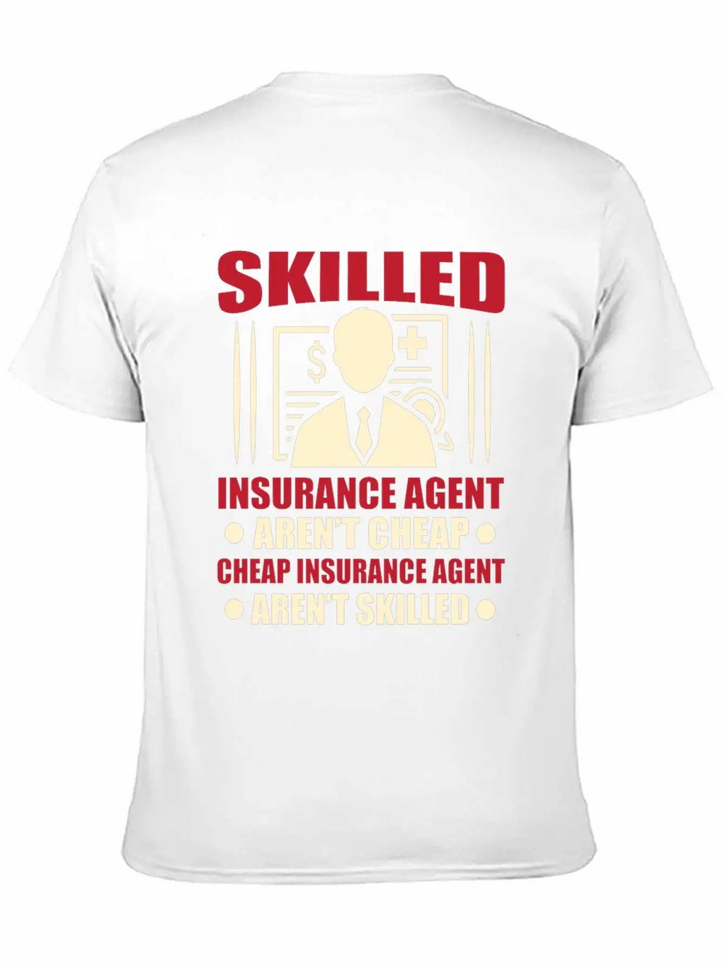 Insurance Agent Casual Graphic T-Shirt – Simple And Comfortable Daily Wear