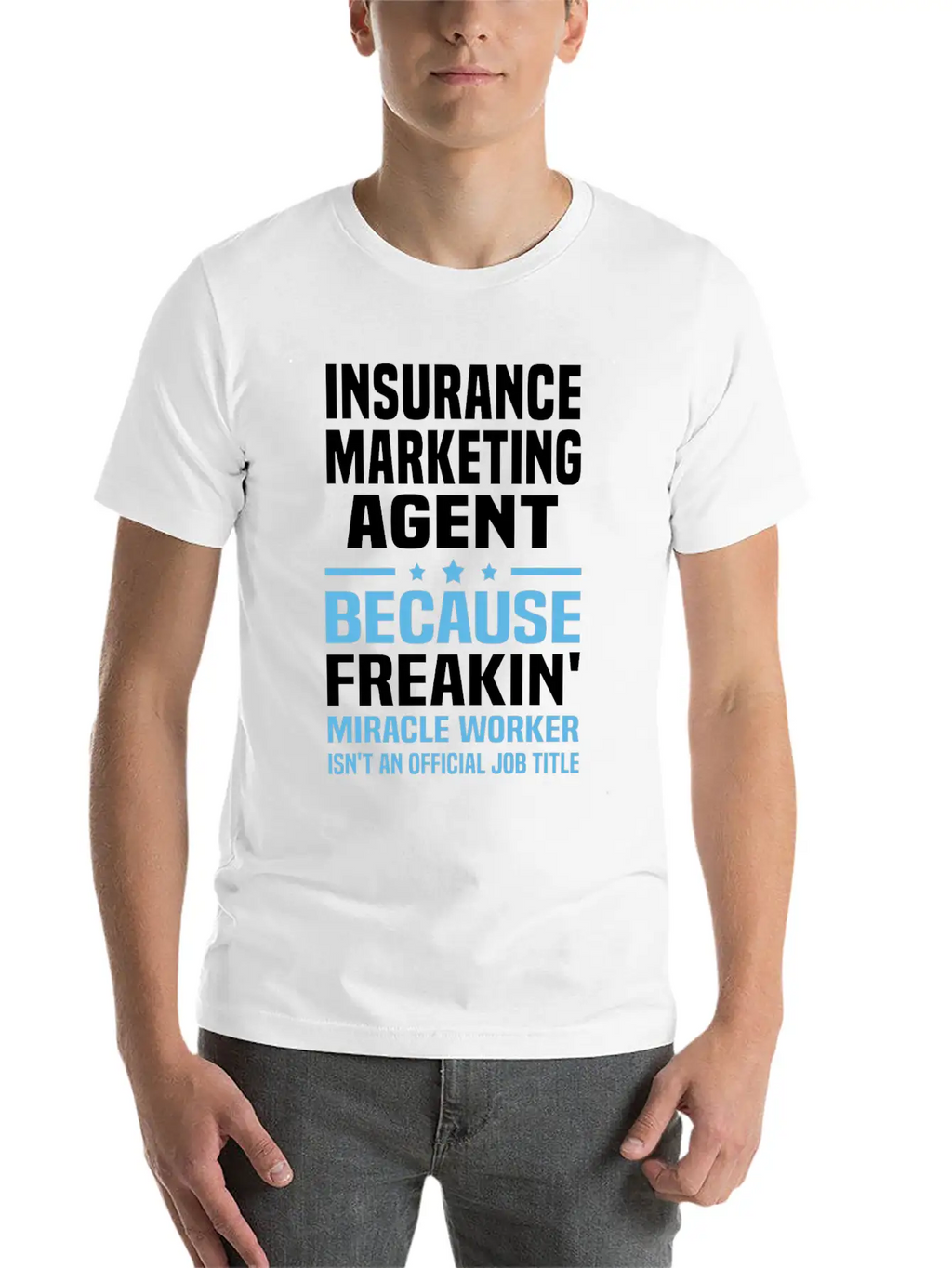 Insurance Marketing Agent Casual Graphic T-Shirt – Simple And Comfortable Daily Wear
