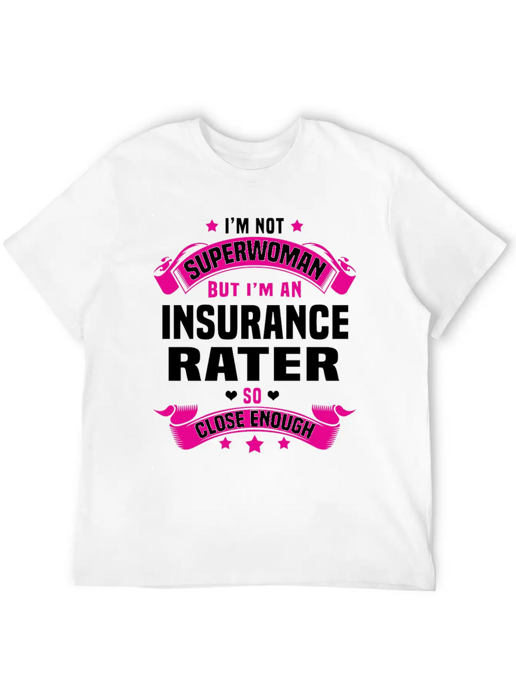 Insurance Rater Stylish Everyday T-Shirt – Unisex Basic Cotton Tee