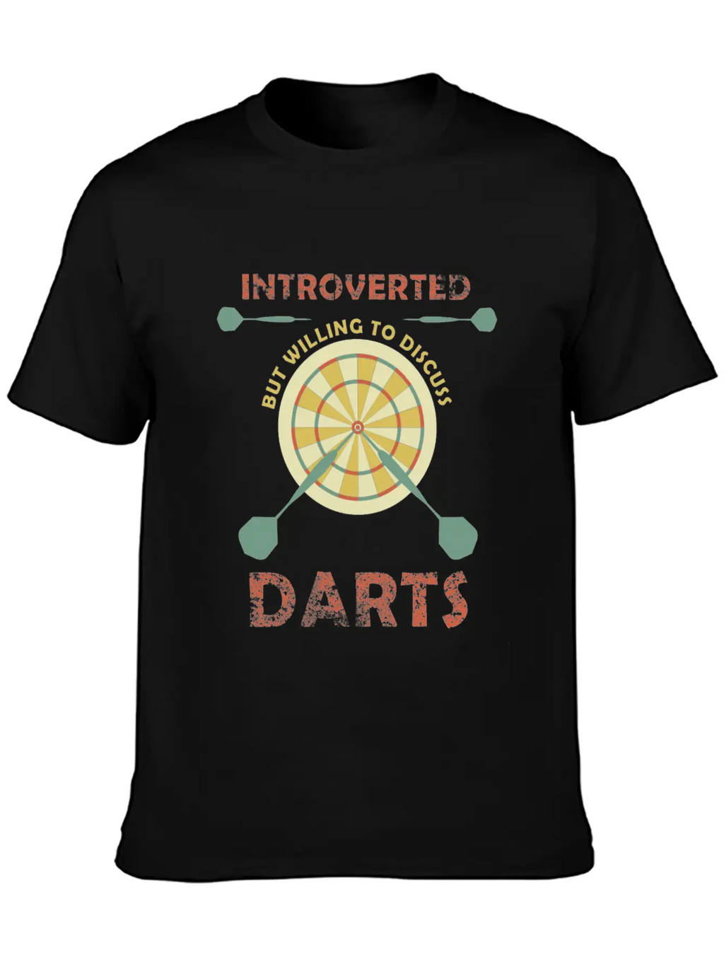 Introverted But Willing To Discuss Darts Funny Unisex Short Sleeve Soft Cotton T-Shirt – Casual Everyday Wear