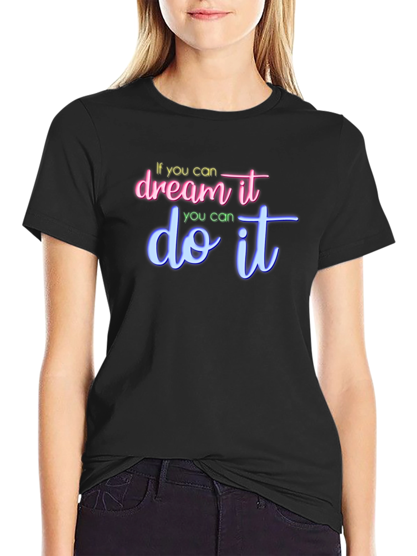 Dream It Do It Graphic Tee