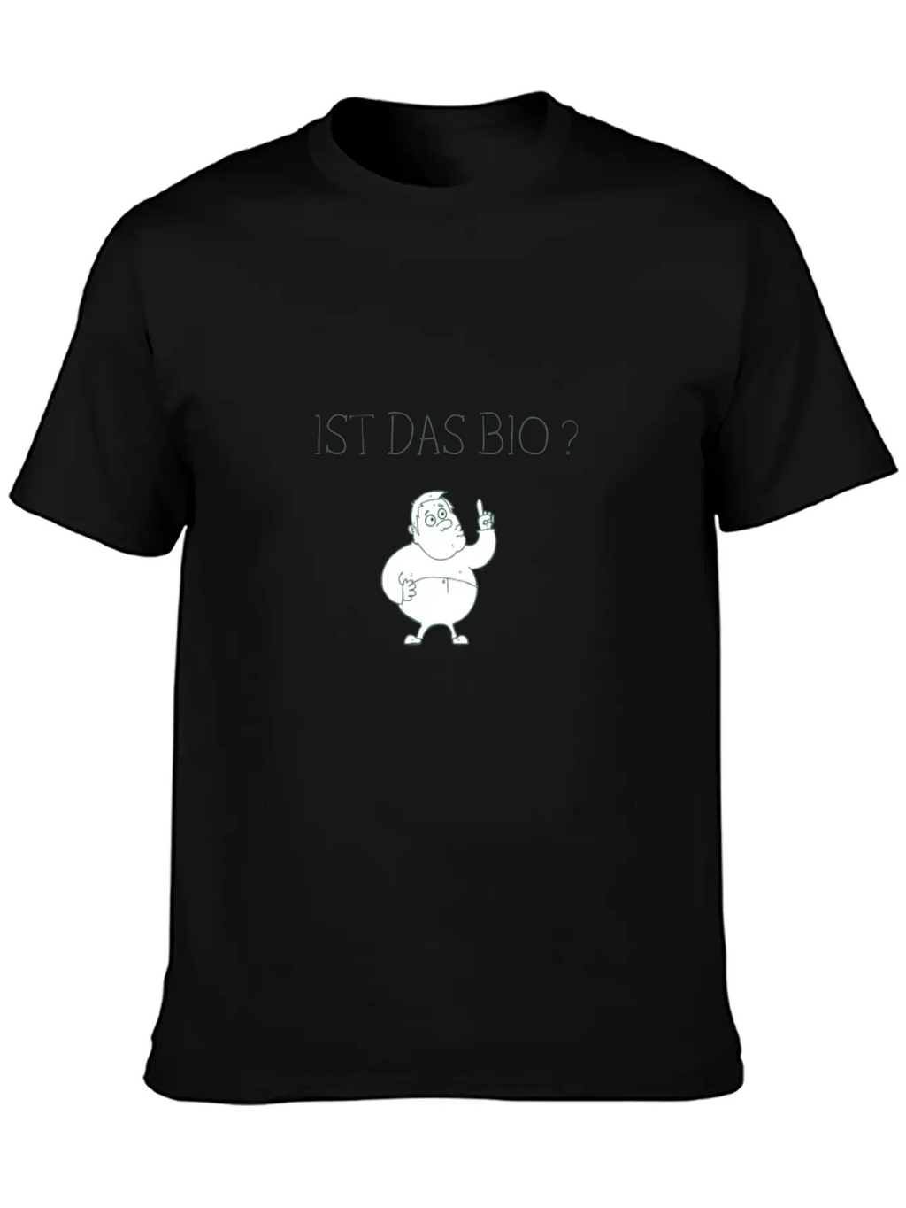 Ist Das Bio? Grün Unisex Casual T-Shirt – Clean Design For Daily Comfort