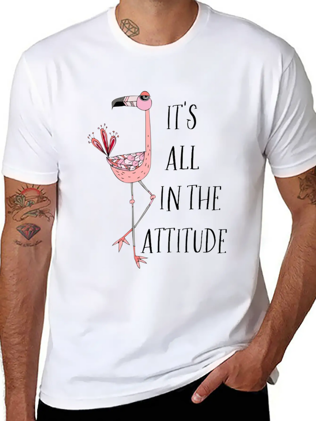 It S All In The Attitude Pink Flamingo Unisex Short Sleeve Soft Cotton T-Shirt – Casual Everyday Wear
