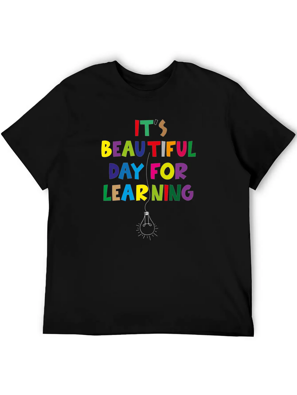 It S Beautiful Day For Learning Unisex Short Sleeve Soft Cotton T-Shirt – Casual Everyday Wear