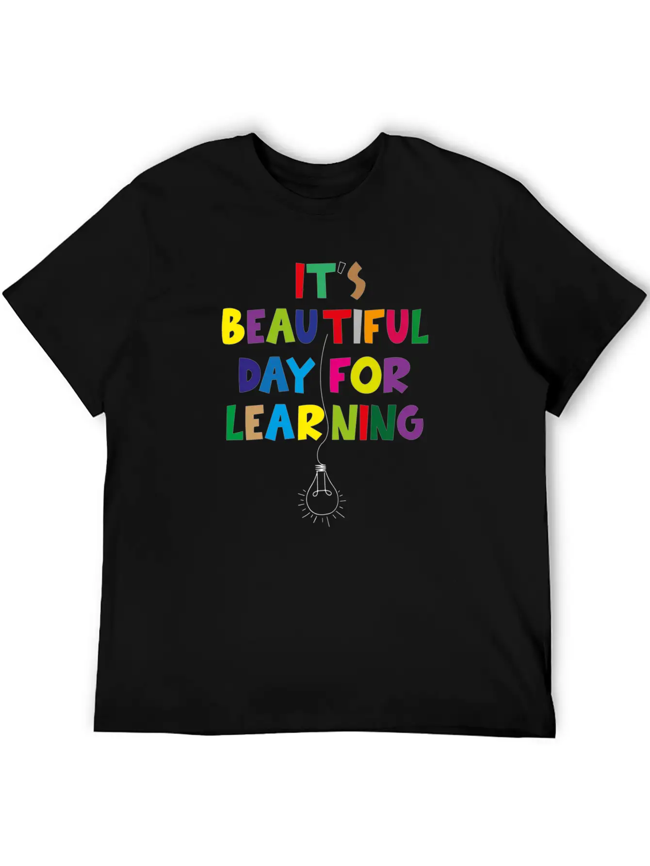 It S Beautiful Day For Learning Unisex Short Sleeve Soft Cotton T-Shirt – Casual Everyday Wear
