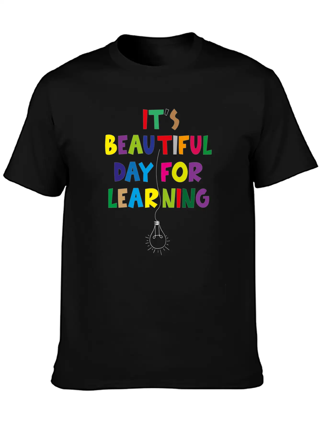It S Beautiful Day For Learning Unisex Short Sleeve Soft Cotton T-Shirt – Casual Everyday Wear