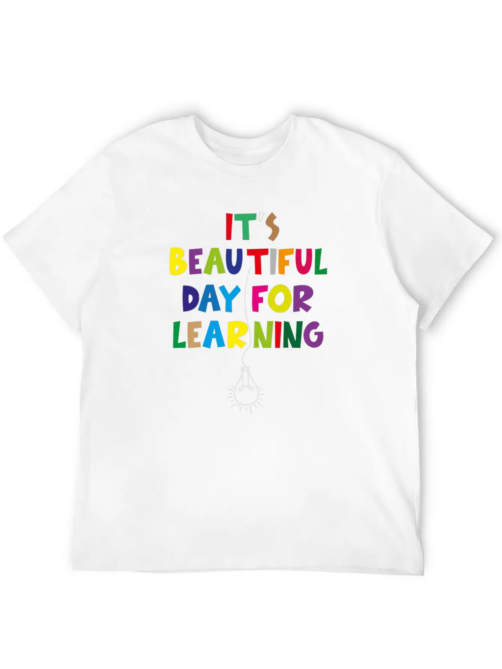It S Beautiful Day For Learning Unisex Short Sleeve Soft Cotton T-Shirt – Casual Everyday Wear