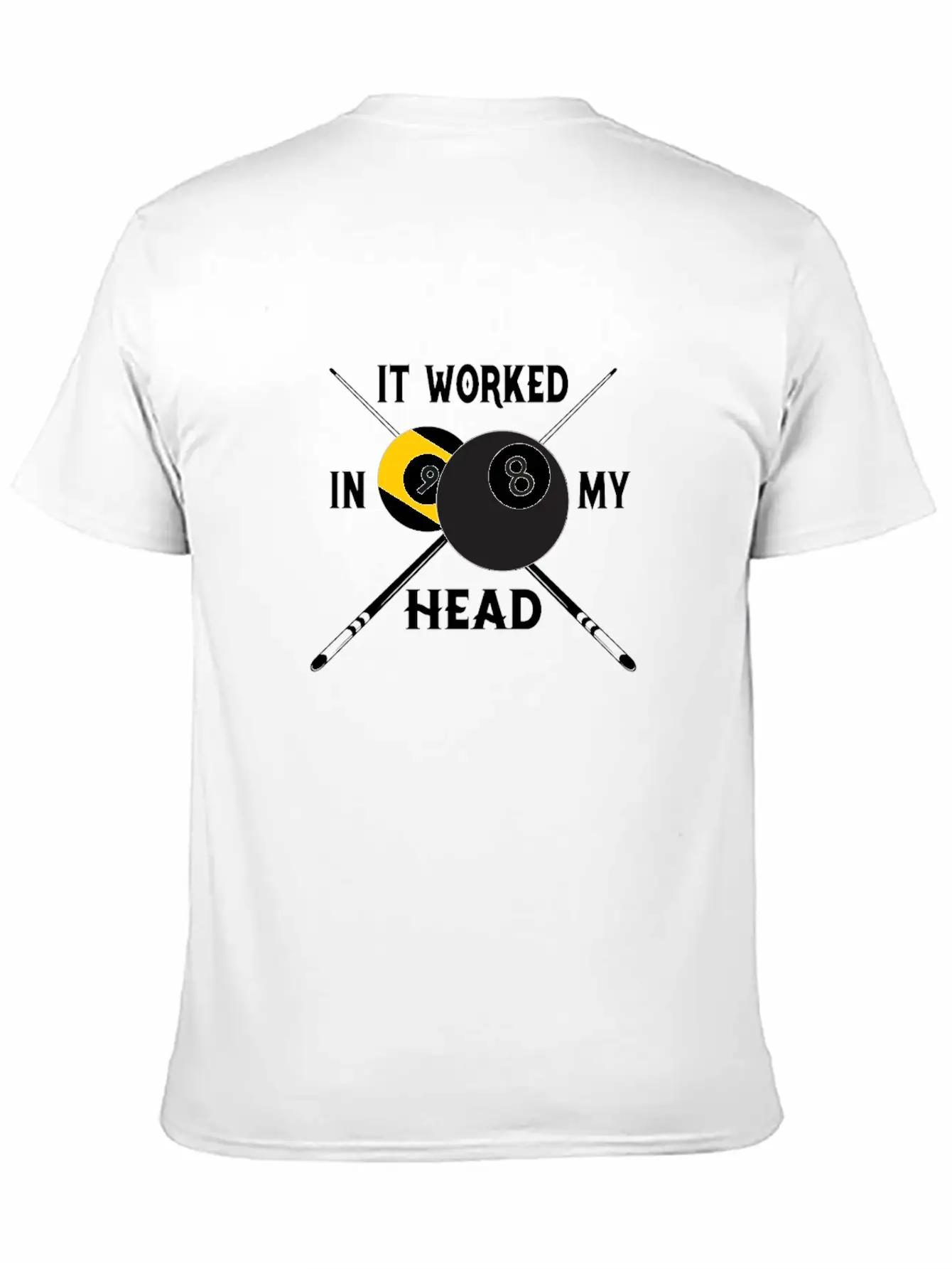 It Worked In My Head Billiards Pool Player Gift Unisex Casual T-Shirt – Clean Design For Daily Comfort