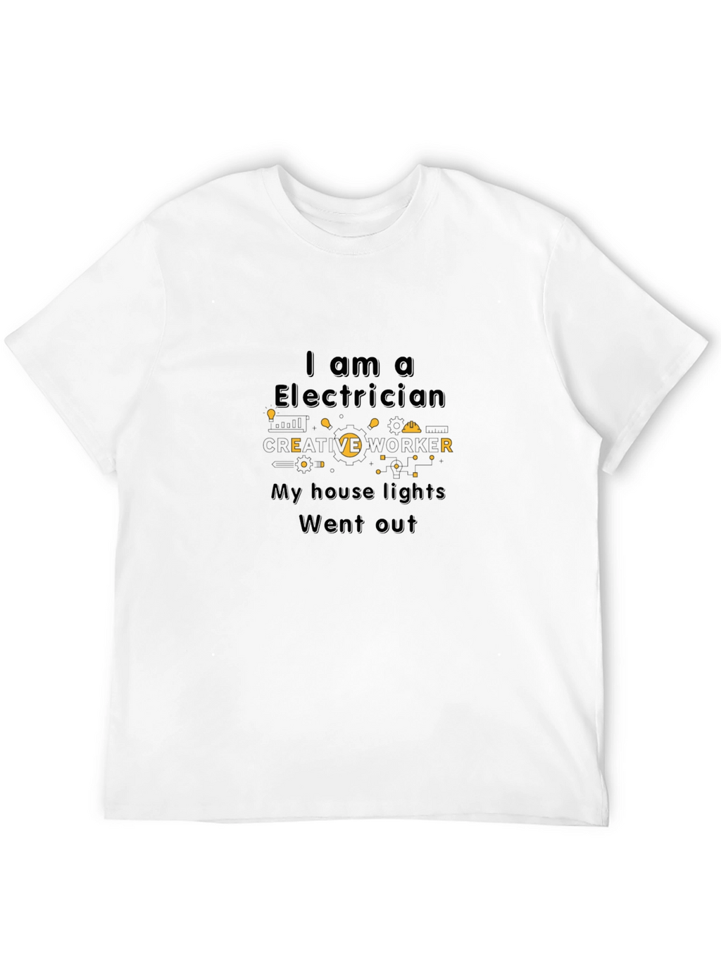 Electrician Creative Worker T-Shirt