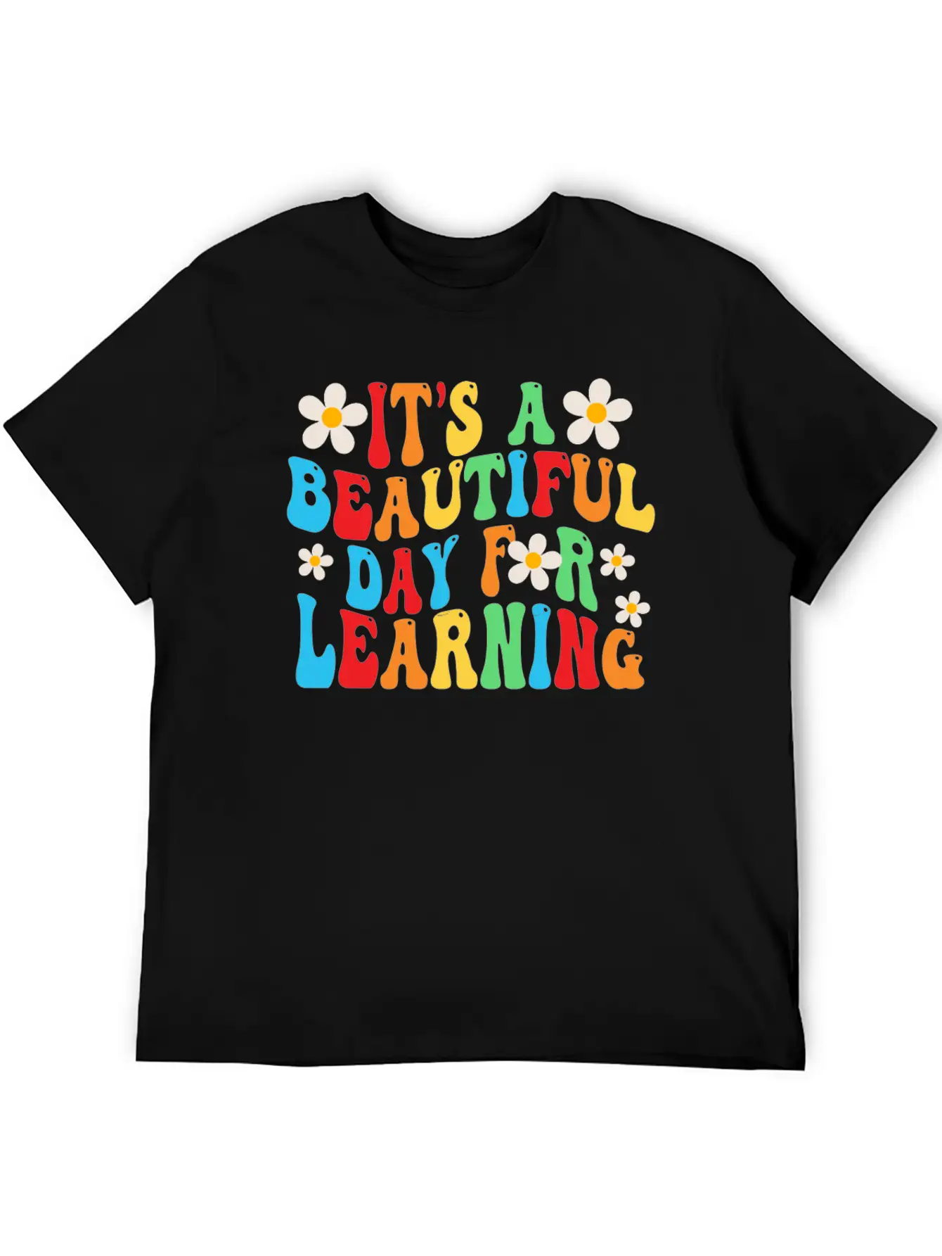 It's A Beautiful Day For Learning Unisex Casual T-Shirt – Clean Design For Daily Comfort