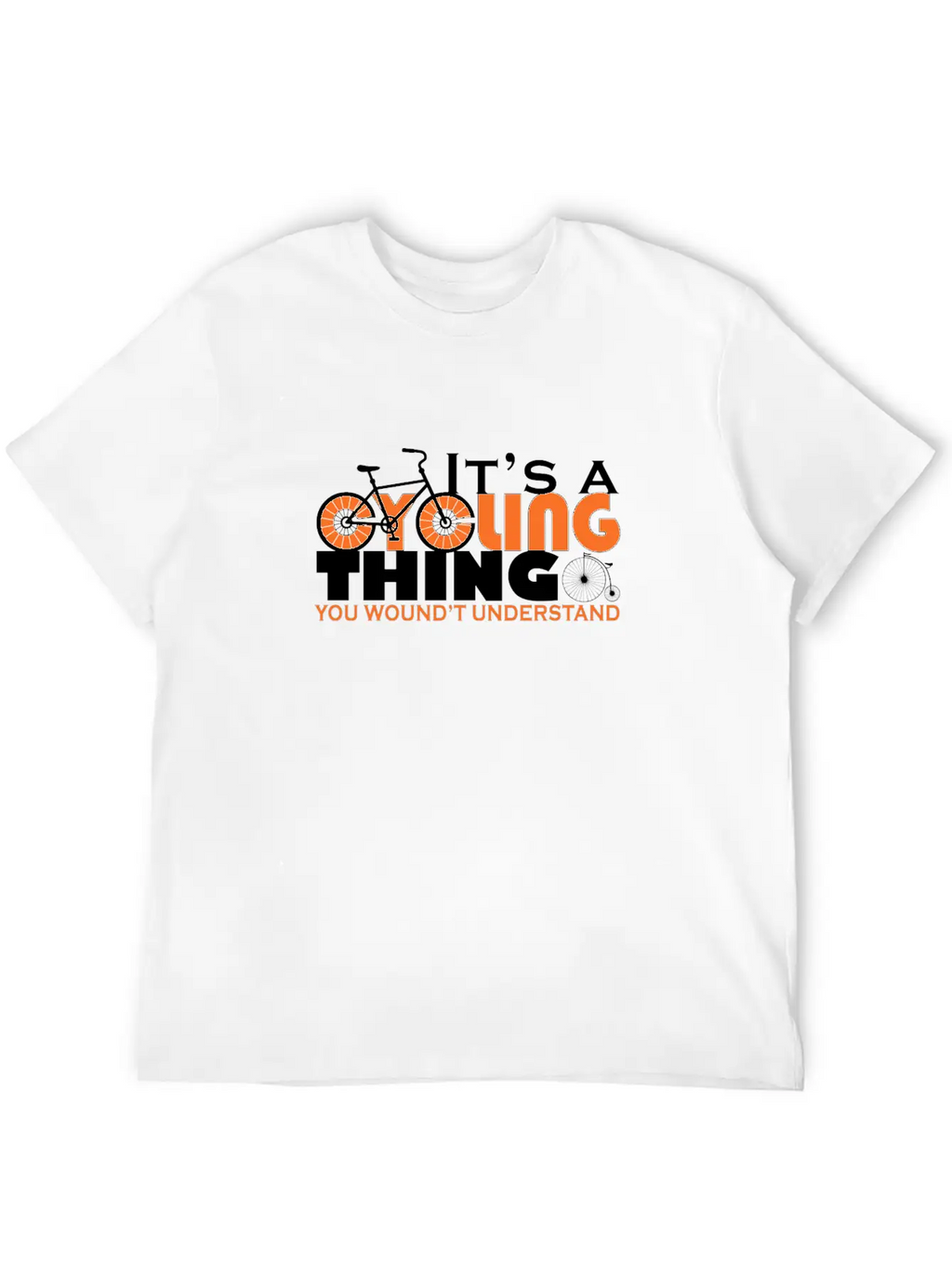 It's A Cycling Thing - You Wouldn't Understand Unisex Casual T-Shirt – Clean Design For Daily Comfort