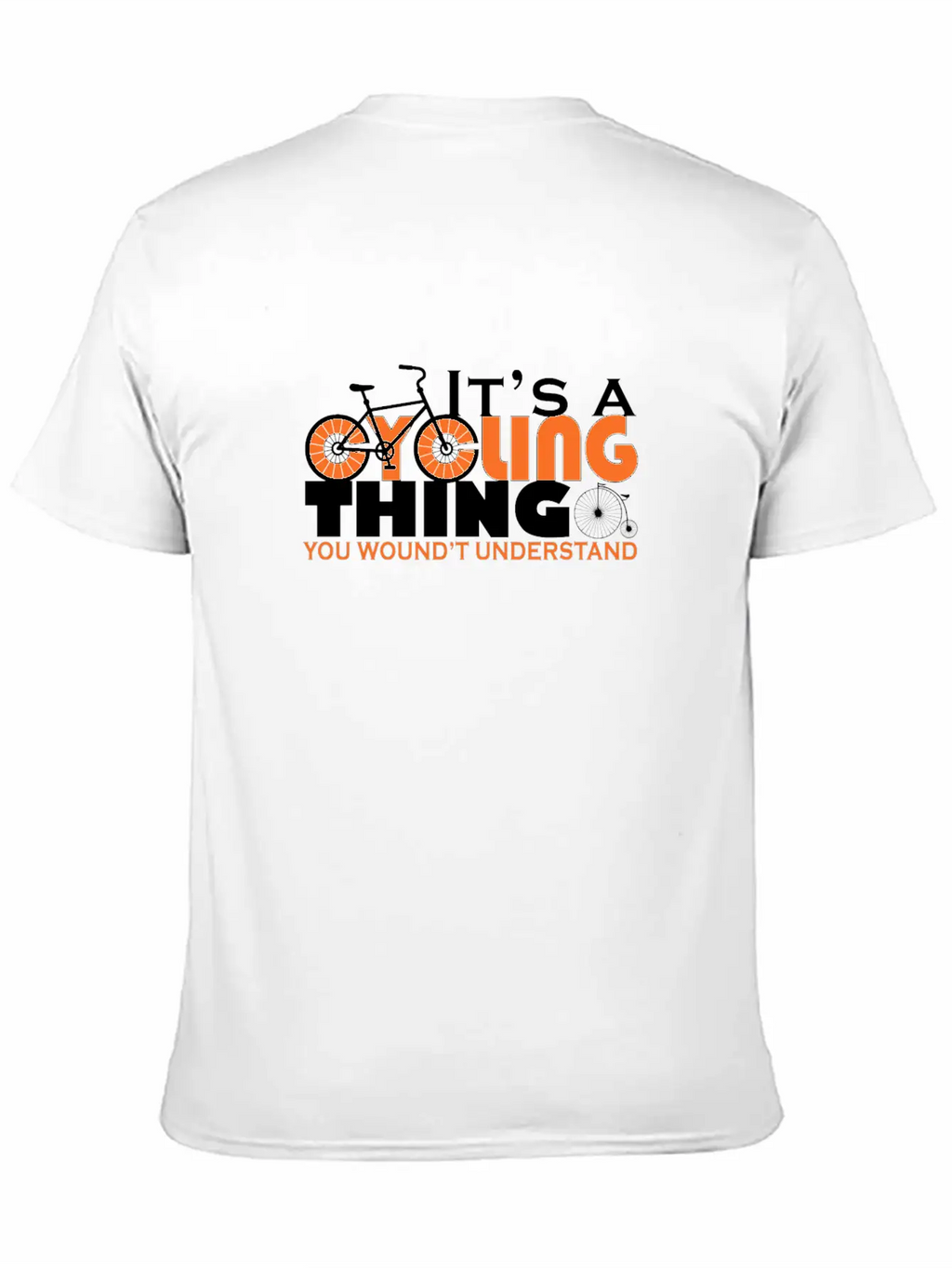 It's A Cycling Thing - You Wouldn't Understand Unisex Casual T-Shirt – Clean Design For Daily Comfort