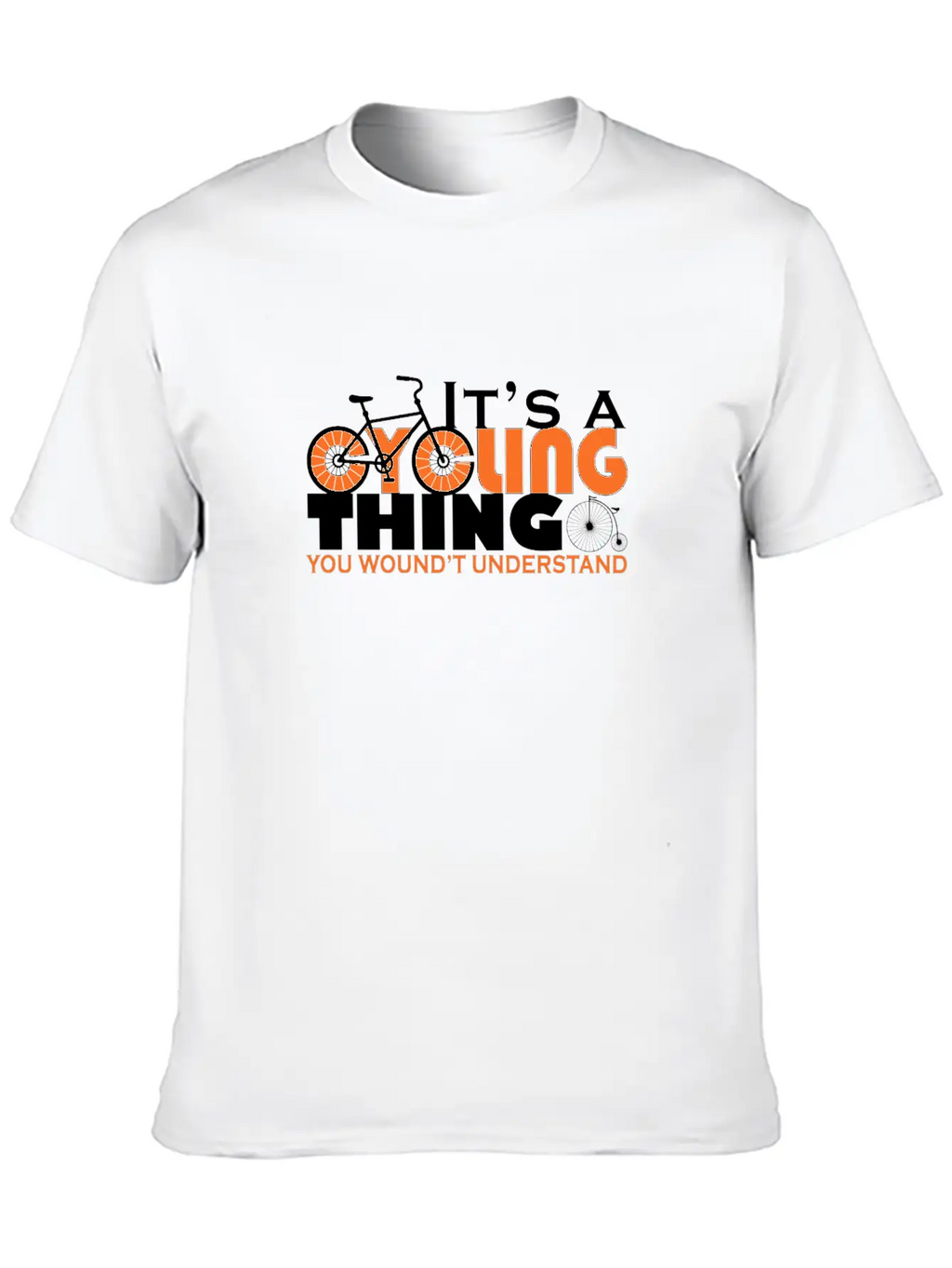 It's A Cycling Thing - You Wouldn't Understand Unisex Casual T-Shirt – Clean Design For Daily Comfort