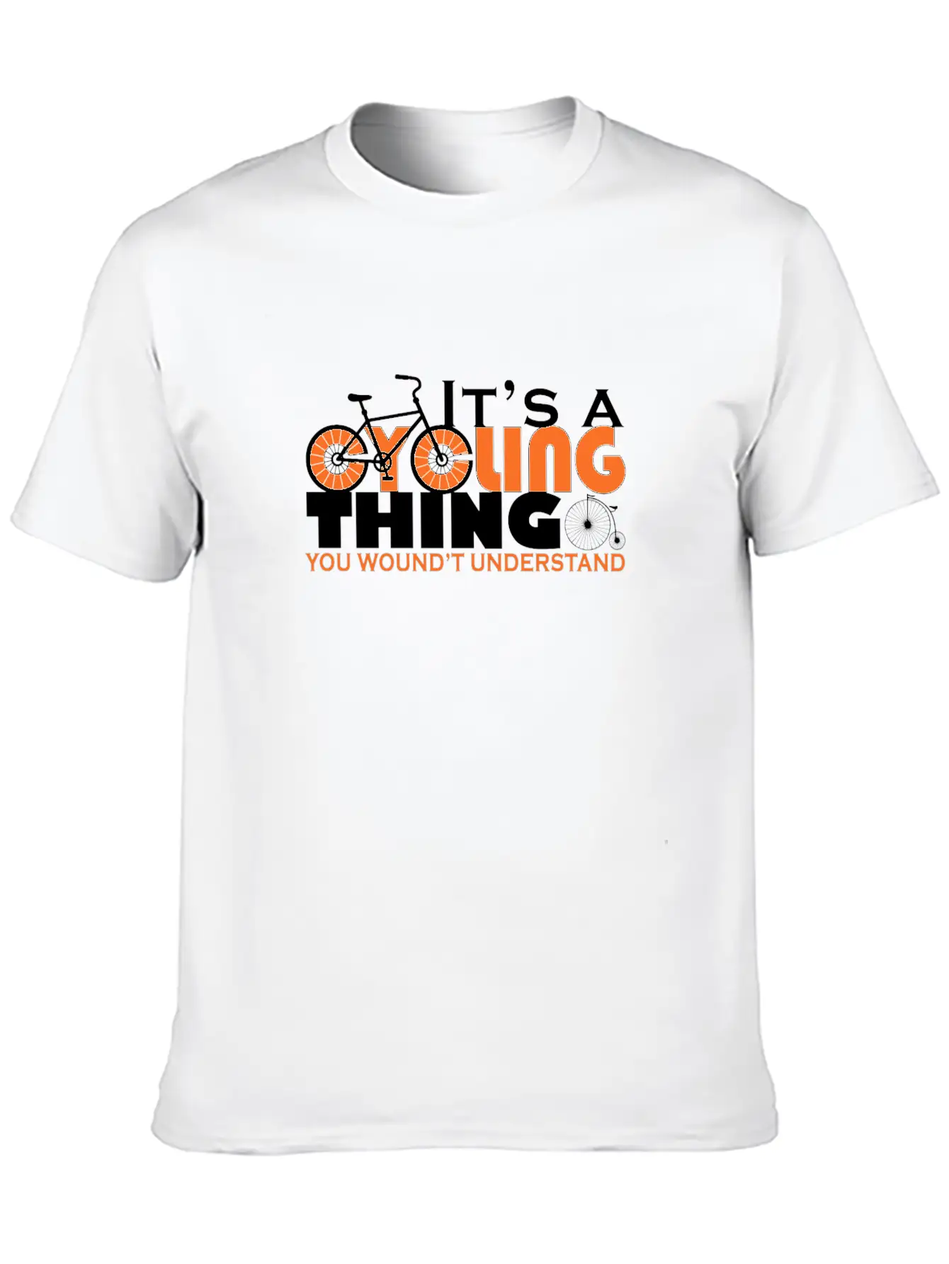 It's A Cycling Thing - You Wouldn't Understand Unisex Casual T-Shirt – Clean Design For Daily Comfort