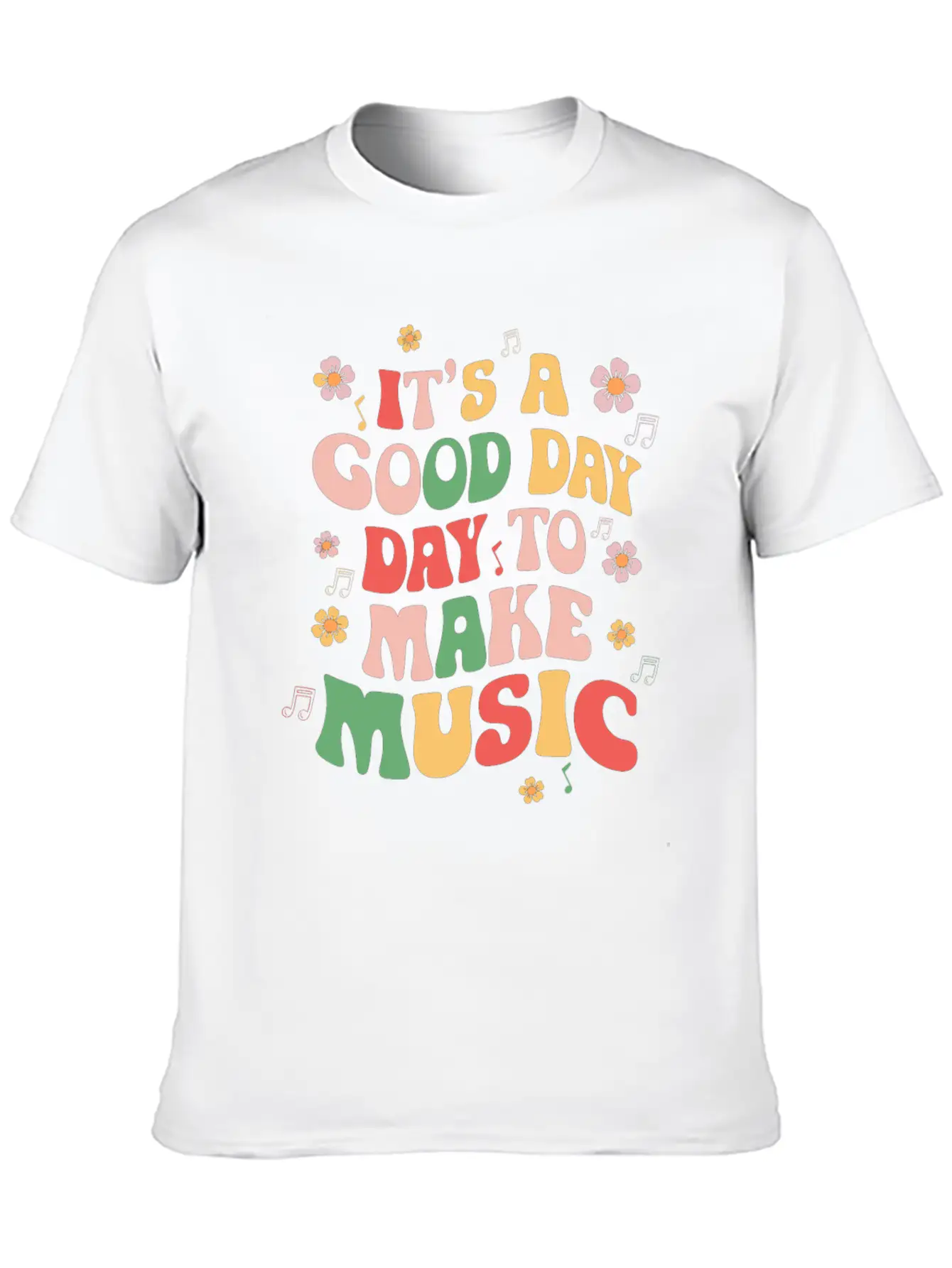 It's A Good Day To Make Music Unisex Casual T-Shirt – Clean Design For Daily Comfort