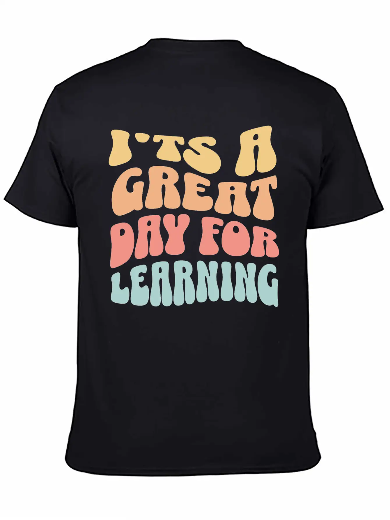 It's A Great Day For Learning Essential Cotton Tee For Daily Outfits – Unisex Style