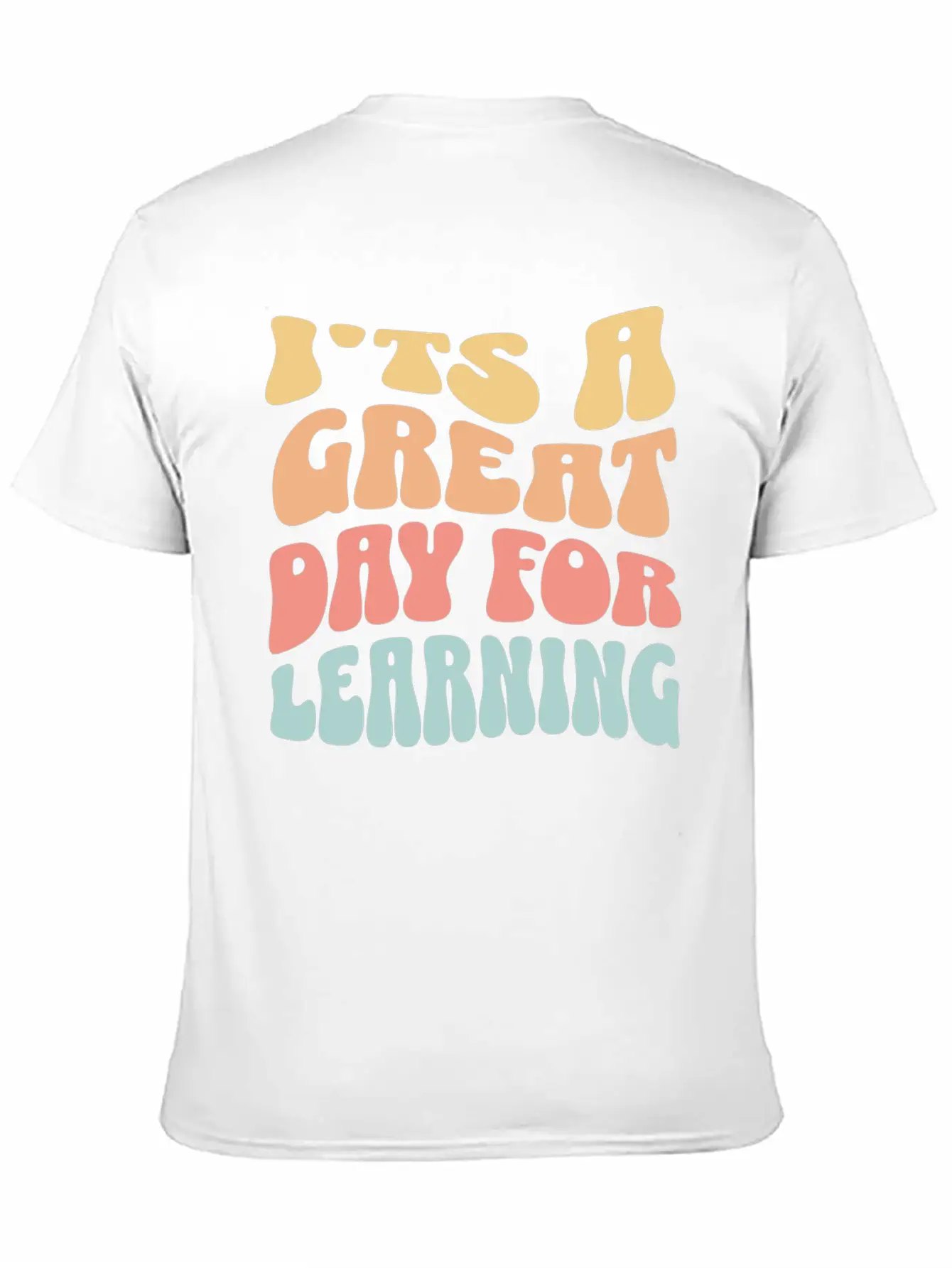 It's A Great Day For Learning Essential Cotton Tee For Daily Outfits – Unisex Style