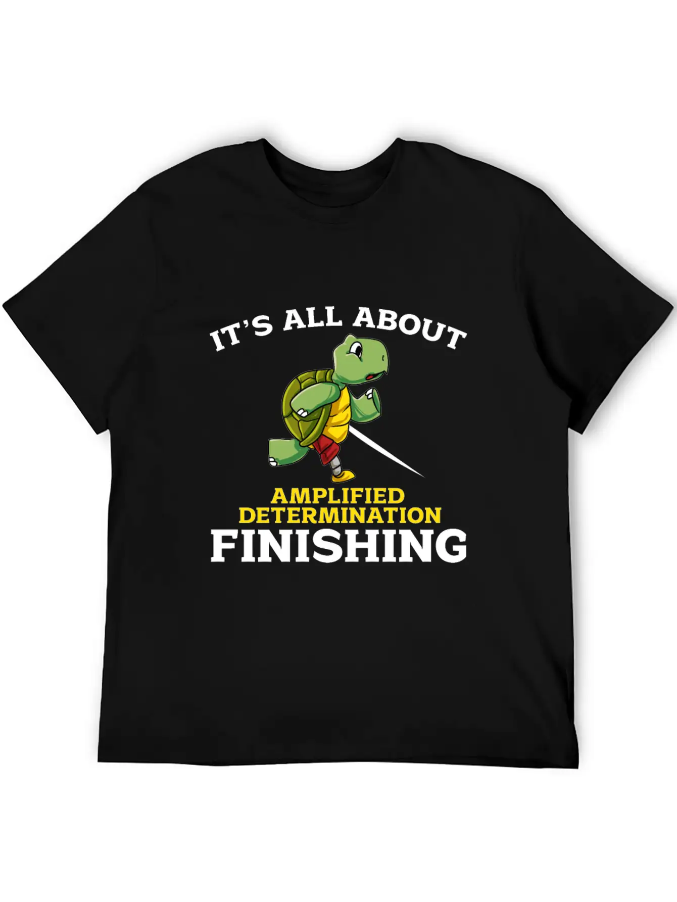 Its All About Amplified Determination Finishing Unisex Casual T-Shirt – Clean Design For Daily Comfort