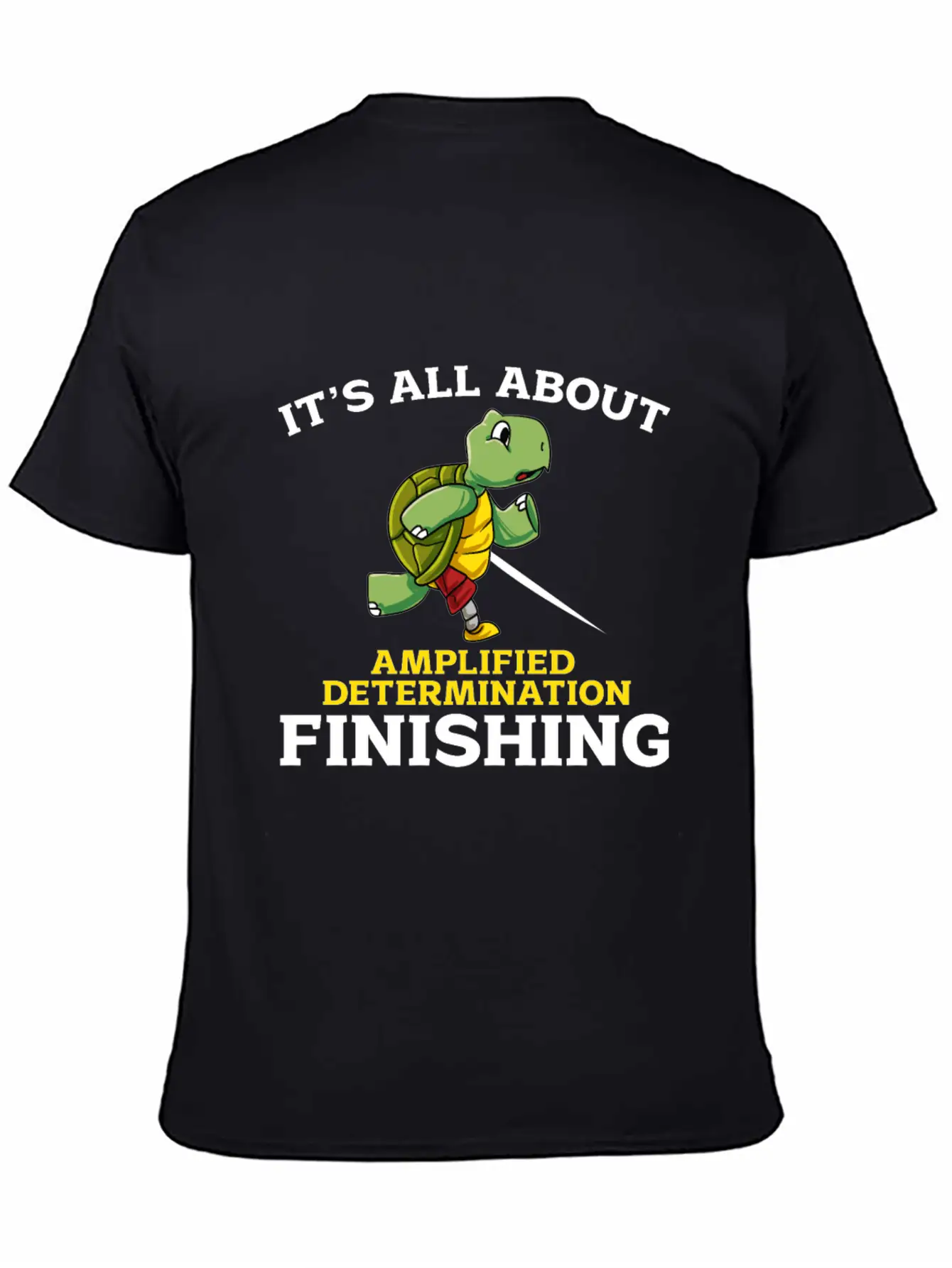 Its All About Amplified Determination Finishing Unisex Casual T-Shirt – Clean Design For Daily Comfort