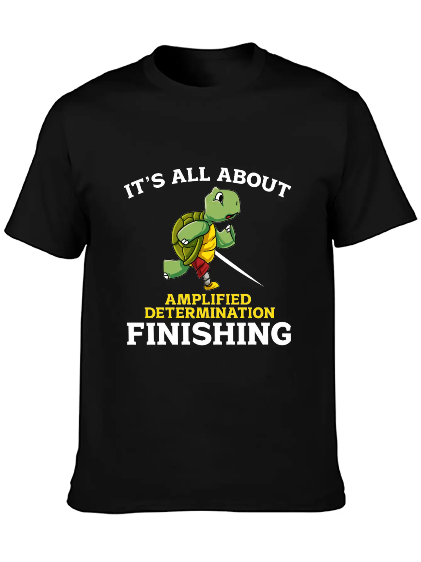 Its All About Amplified Determination Finishing Unisex Casual T-Shirt – Clean Design For Daily Comfort