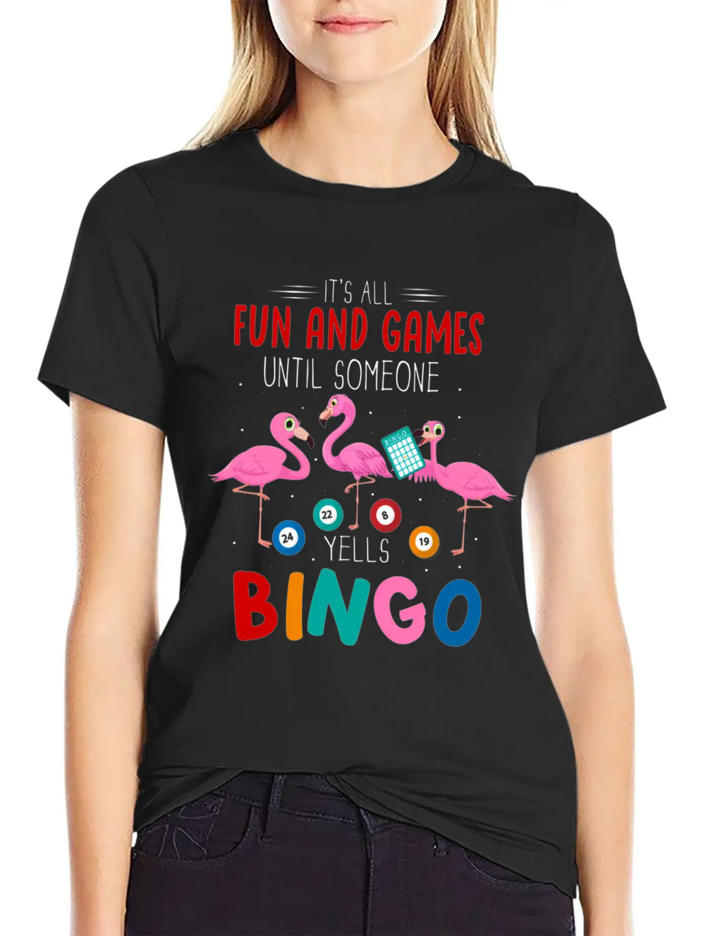 It'S All Fun And Games Until Someone Yells Bingo Casual Graphic T-Shirt – Simple And Comfortable Daily Wear