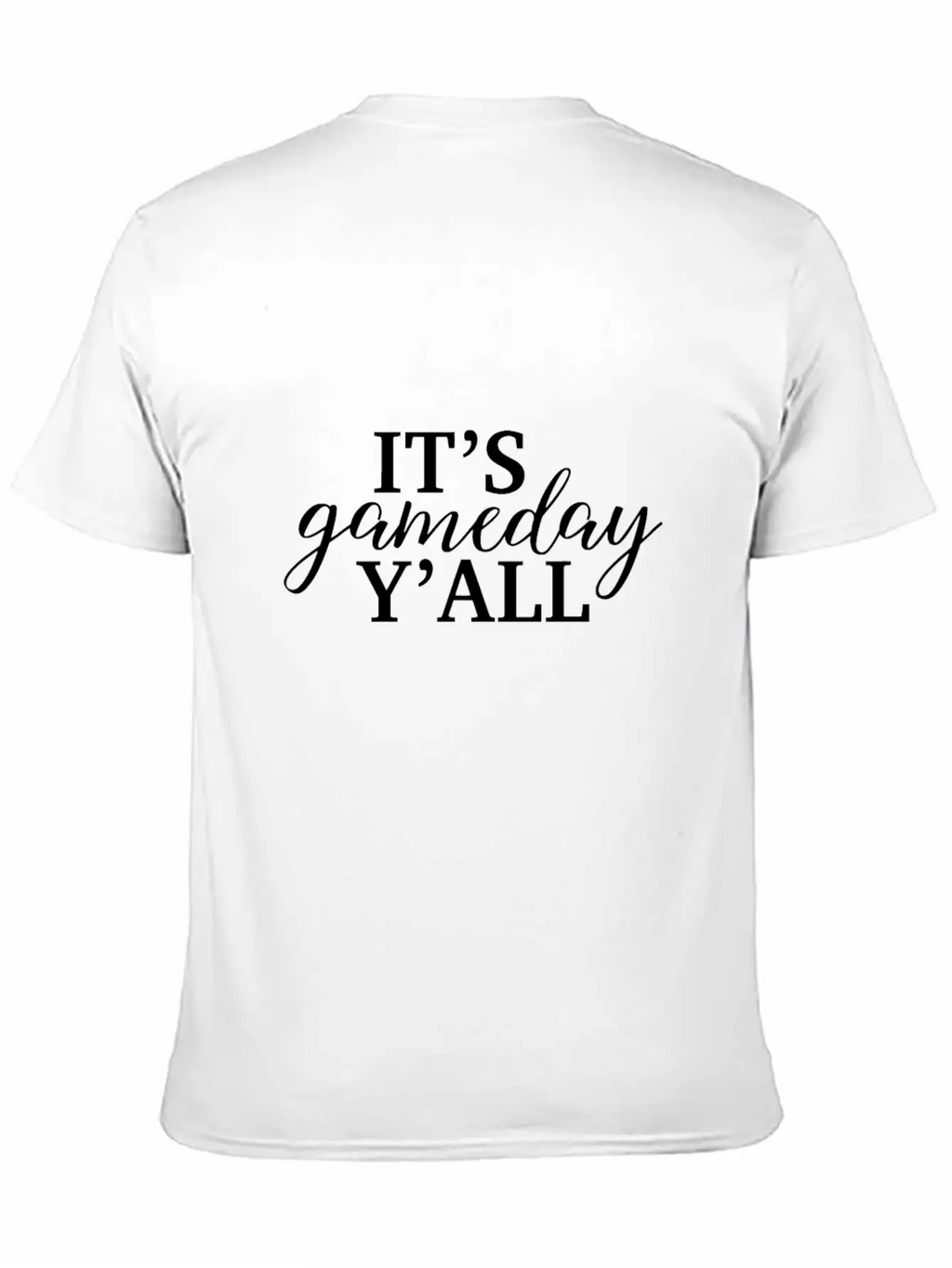 It's Game Day Y'all Football, Baseball, Basketball Unisex Short Sleeve Soft Cotton T-Shirt – Casual Everyday Wear
