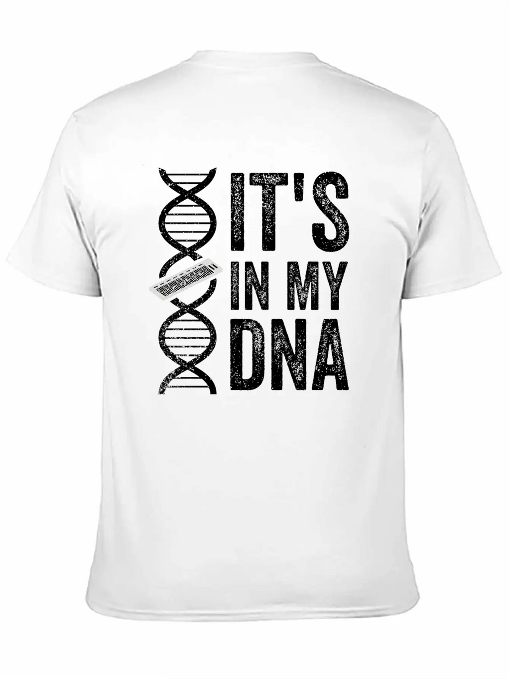 IT'S IN MY DNA KEYBOARD Classic Fit Graphic Tee For Daily Comfort – Unisex Cotton Shirt