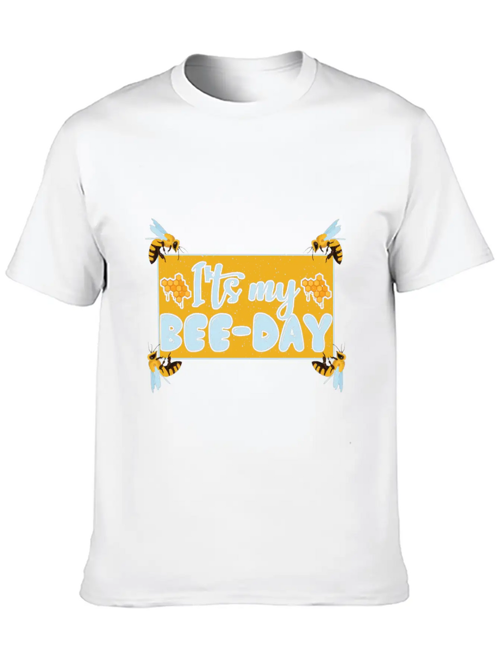 ITS MY BEE-DAY Unisex Casual T-Shirt – Clean Design For Daily Comfort