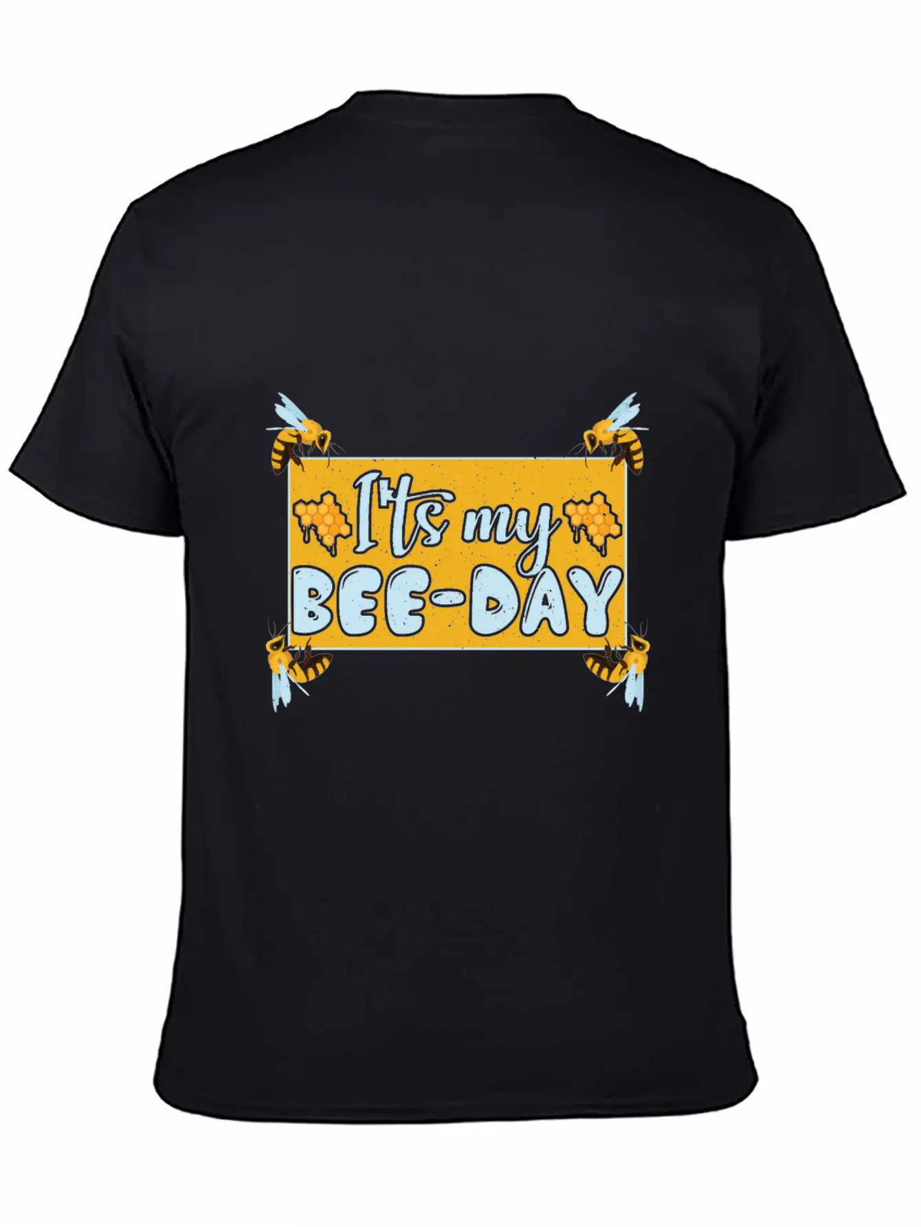 ITS MY BEE-DAY Unisex Casual T-Shirt – Clean Design For Daily Comfort