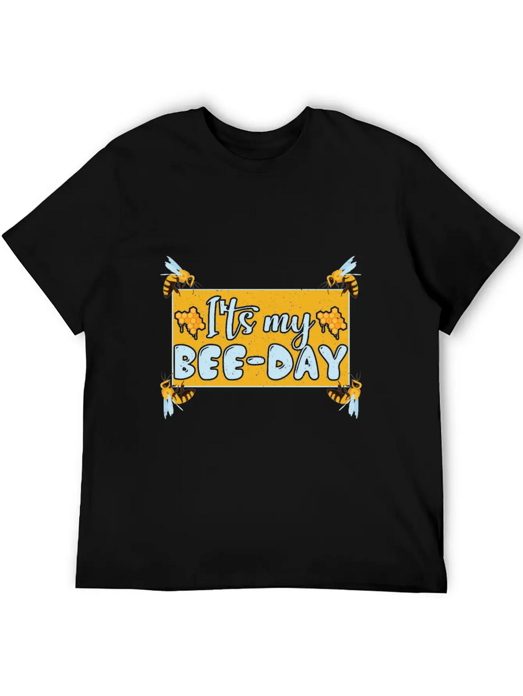 ITS MY BEE-DAY Unisex Casual T-Shirt – Clean Design For Daily Comfort