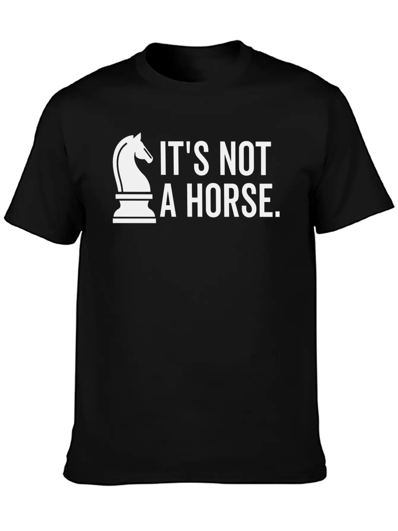 It's Not A Horse Unisex Short Sleeve Soft Cotton T-Shirt – Casual Everyday Wear