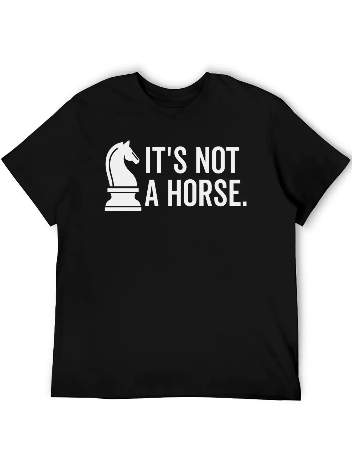 It's Not A Horse Unisex Short Sleeve Soft Cotton T-Shirt – Casual Everyday Wear