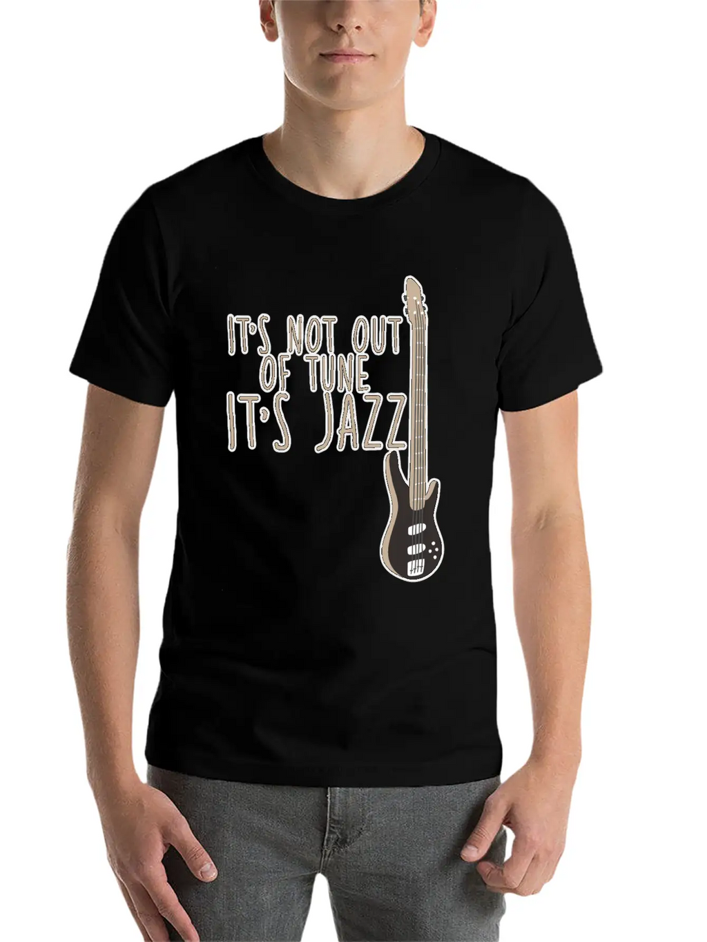 It's Not Out Of Tune, It's Jazz 2 Casual Graphic T-Shirt – Simple And Comfortable Daily Wear