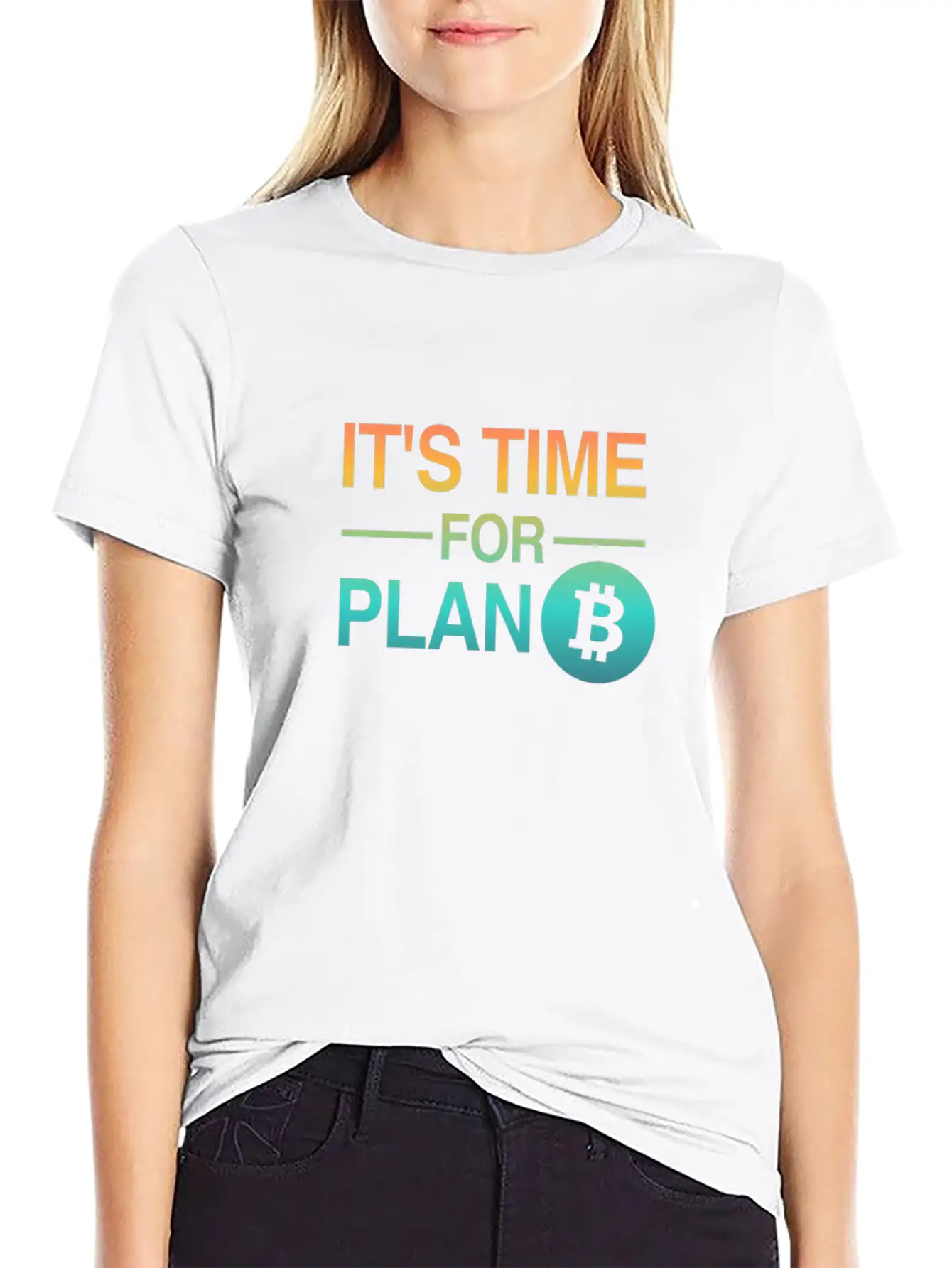 It's Time For Plan B - Bitcoin, Cryptos, Hodlers Breathable Soft Cotton T-Shirt – Timeless Casual Look