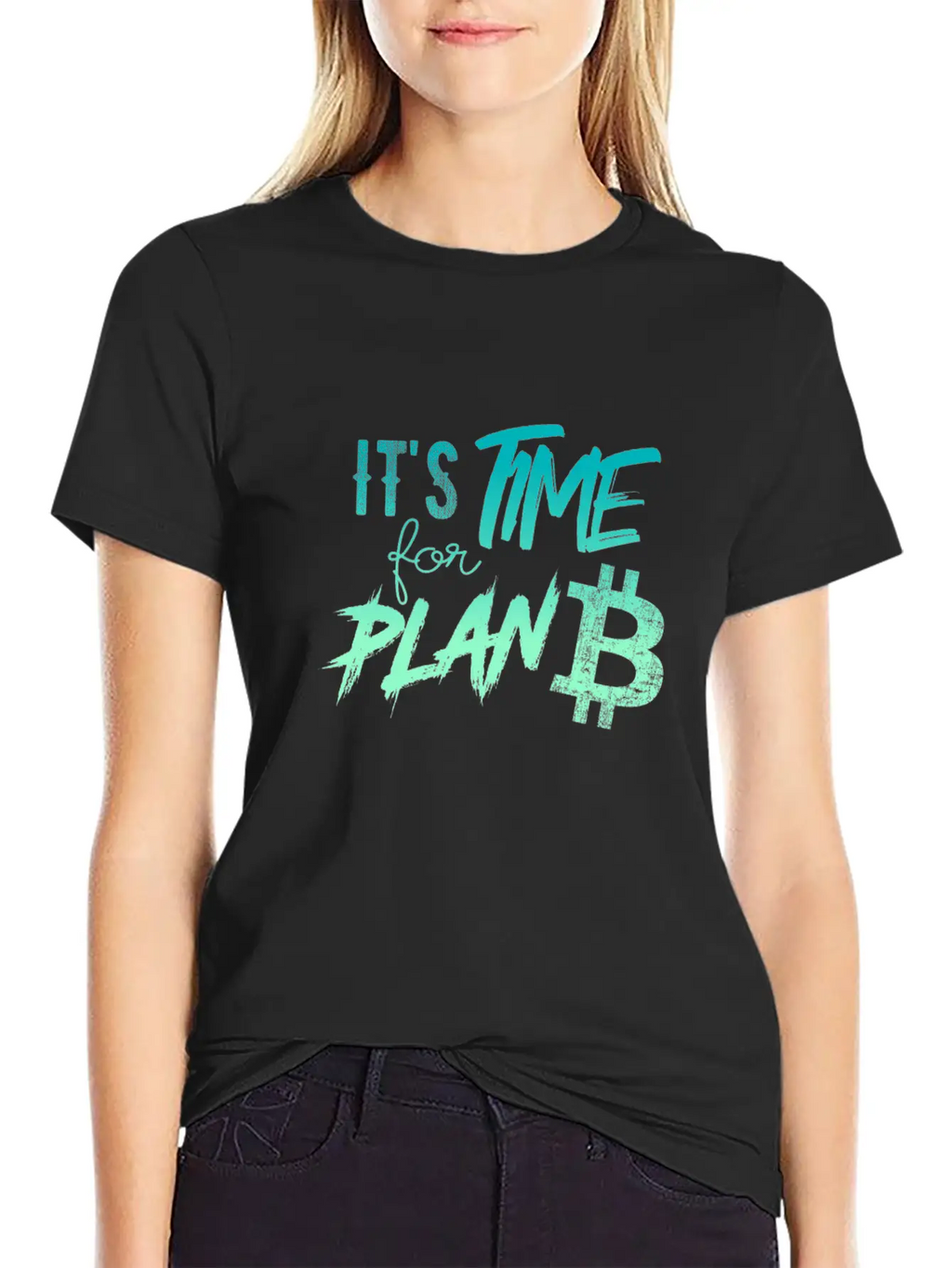 It's Time For Plan B - Bitcoin, Cryptos, Hodlers Unisex Casual T-Shirt – Clean Design For Daily Comfort