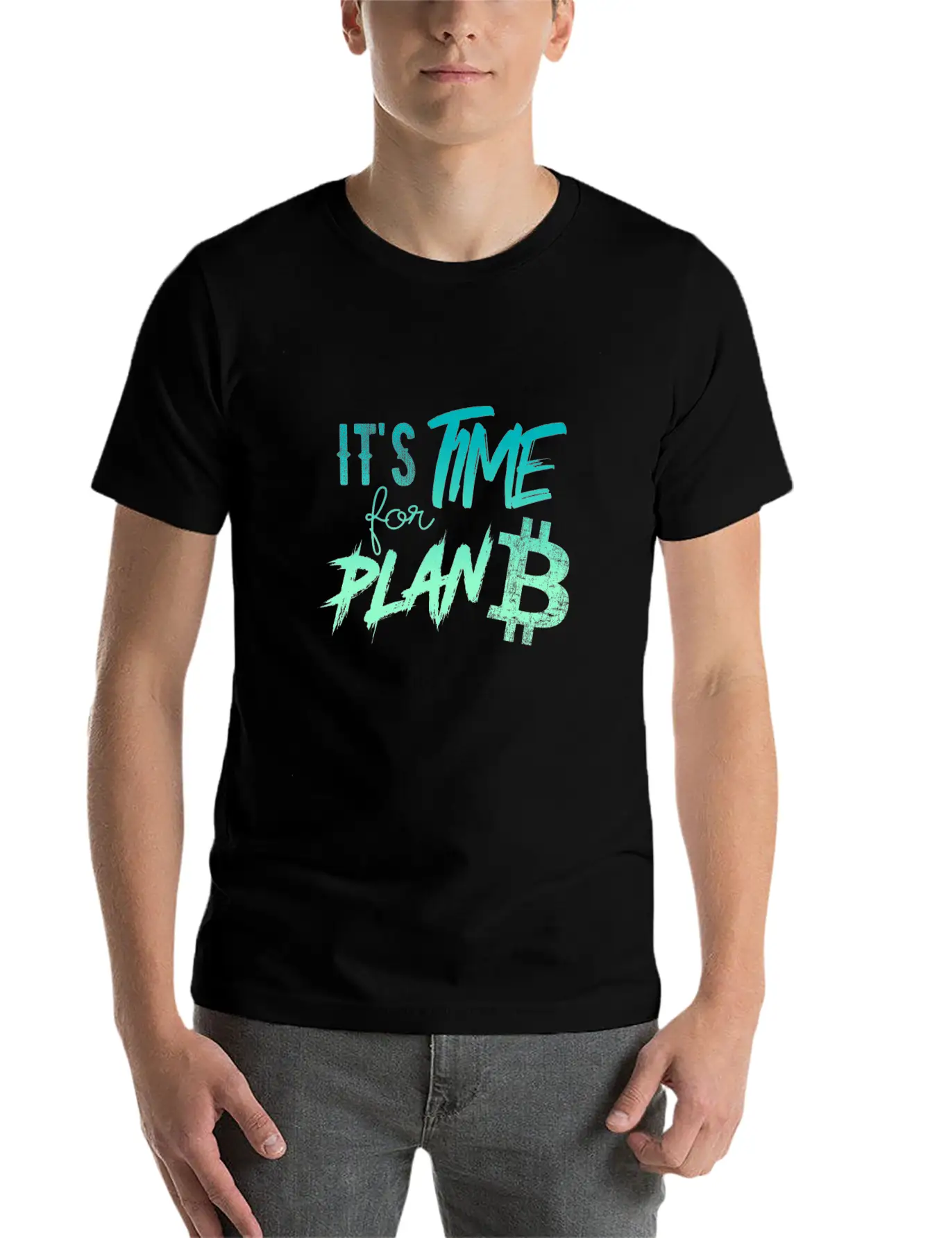 It's Time For Plan B - Bitcoin, Cryptos, Hodlers Unisex Casual T-Shirt – Clean Design For Daily Comfort