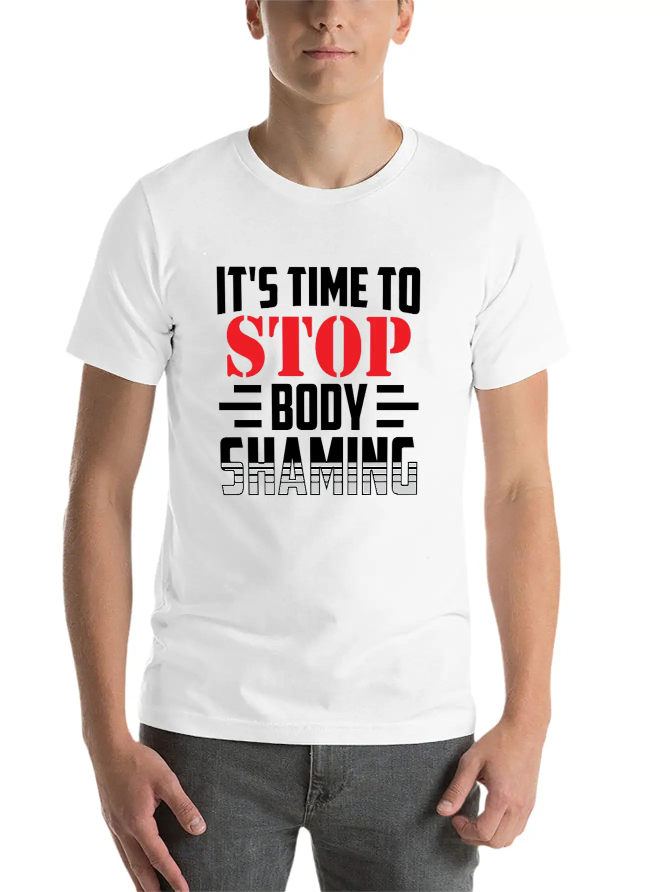 It's Time To Stop Body Shaming Mocking Appearance Unisex Short Sleeve Soft Cotton T-Shirt – Casual Everyday Wear
