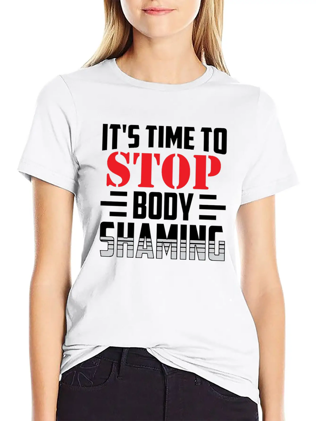 It's Time To Stop Body Shaming Mocking Appearance Unisex Short Sleeve Soft Cotton T-Shirt – Casual Everyday Wear