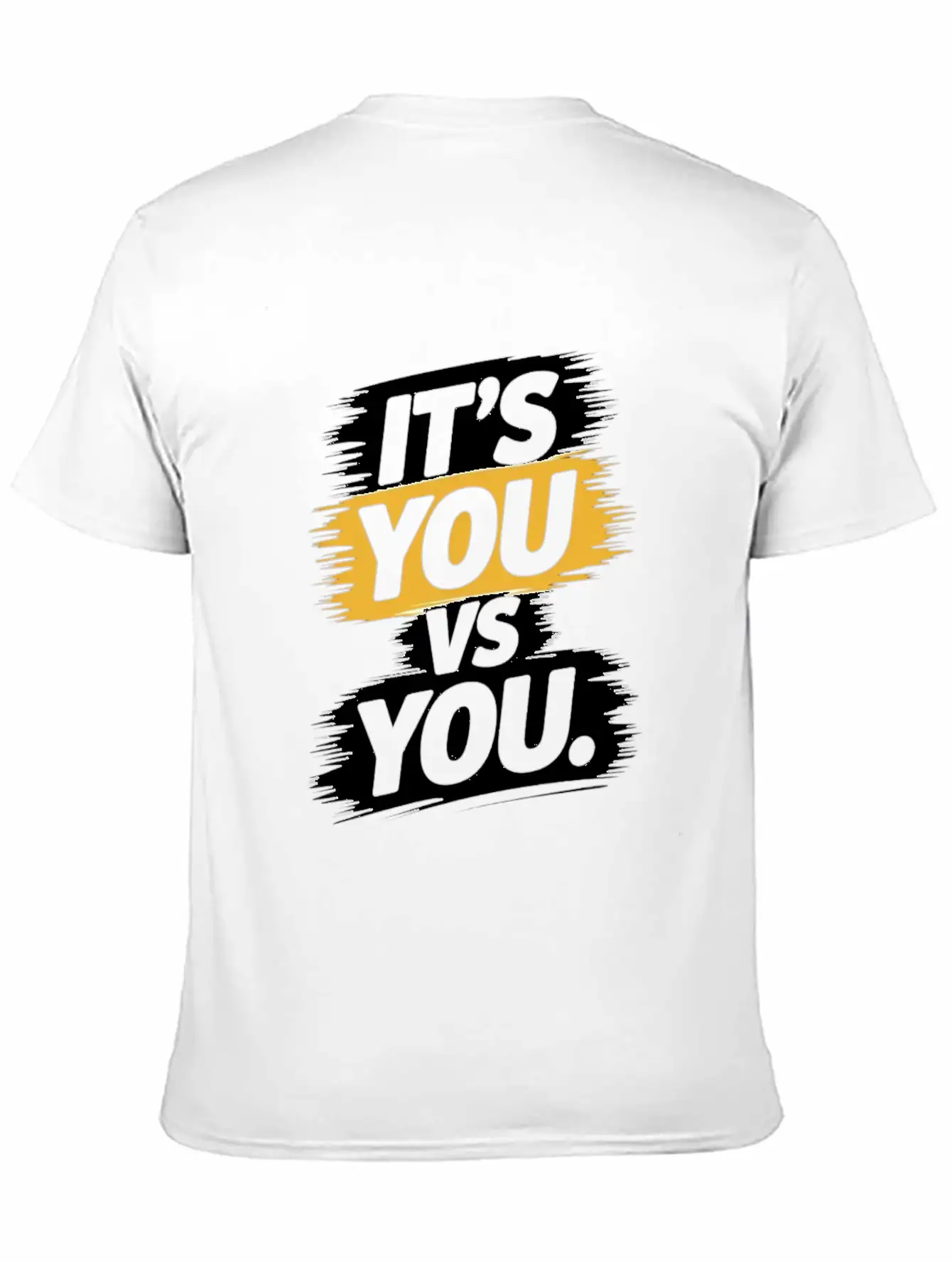 It's You Vs. You - Motivational Quote Unisex Short Sleeve Soft Cotton T-Shirt – Casual Everyday Wear