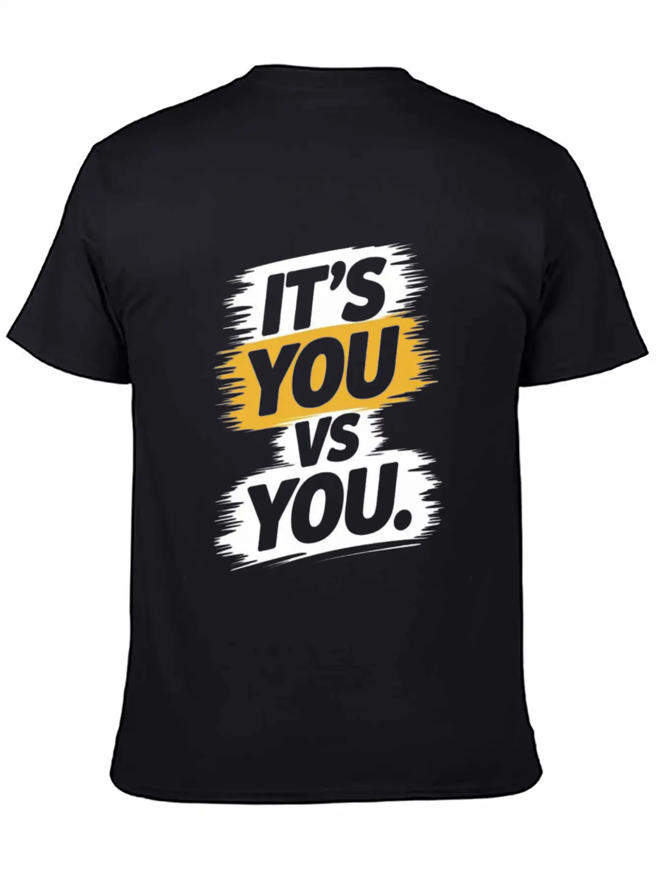 It's You Vs. You - Motivational Quote Unisex Short Sleeve Soft Cotton T-Shirt – Casual Everyday Wear