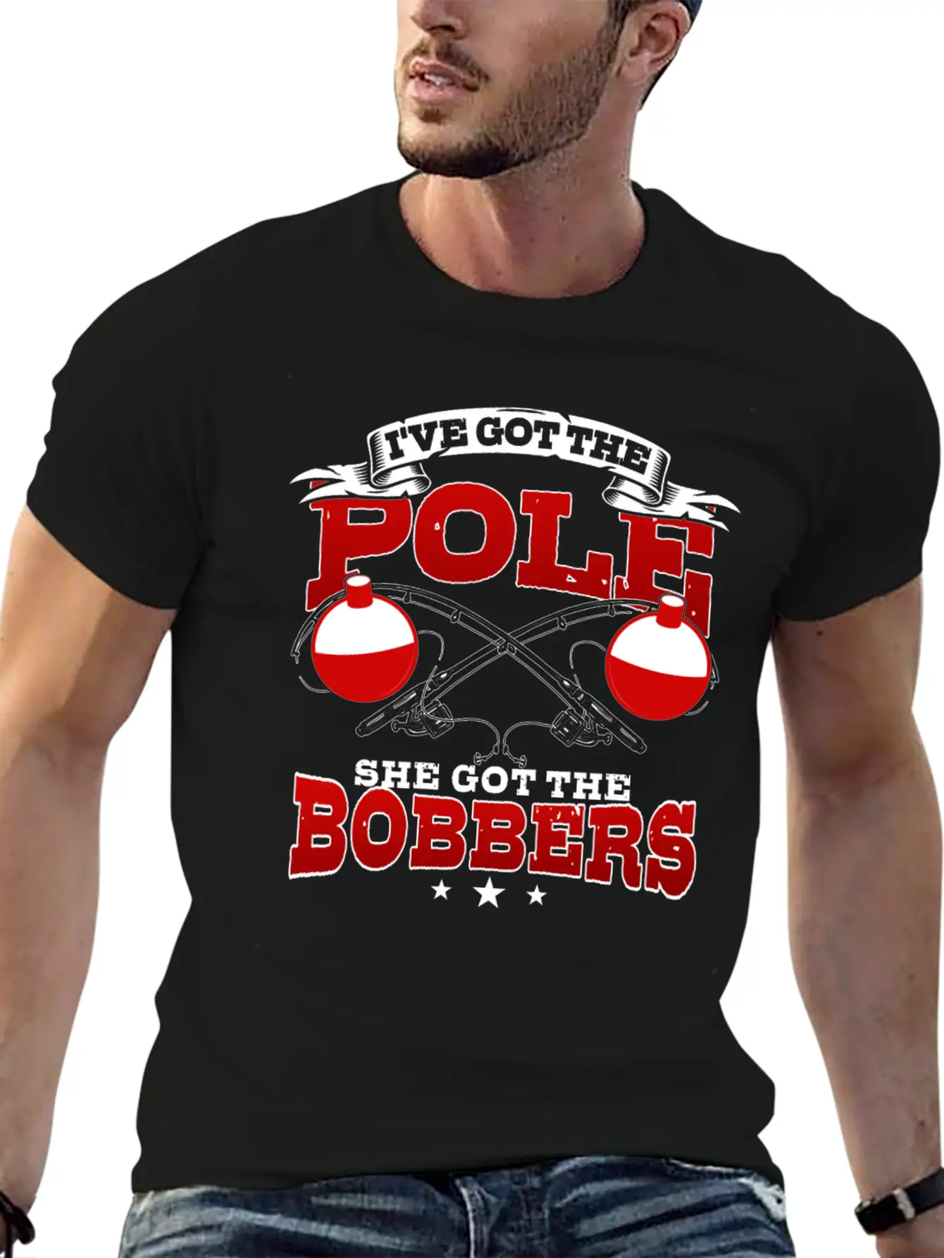 I've Got The Pole She Has The Bobbers Fishing Fish Unisex Casual T-Shirt – Clean Design For Daily Comfort