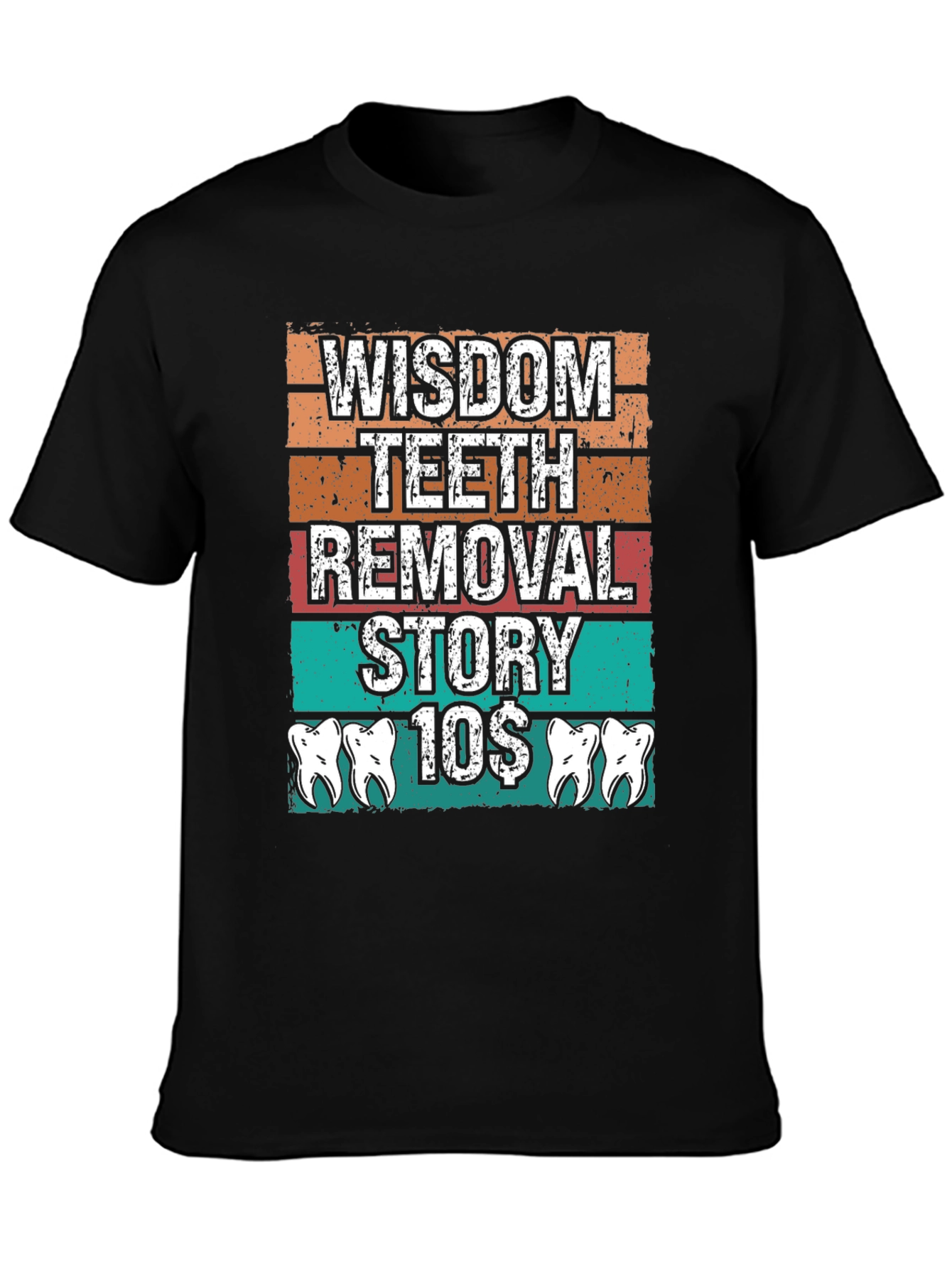Wisdom Teeth Removal Story T-Shirt