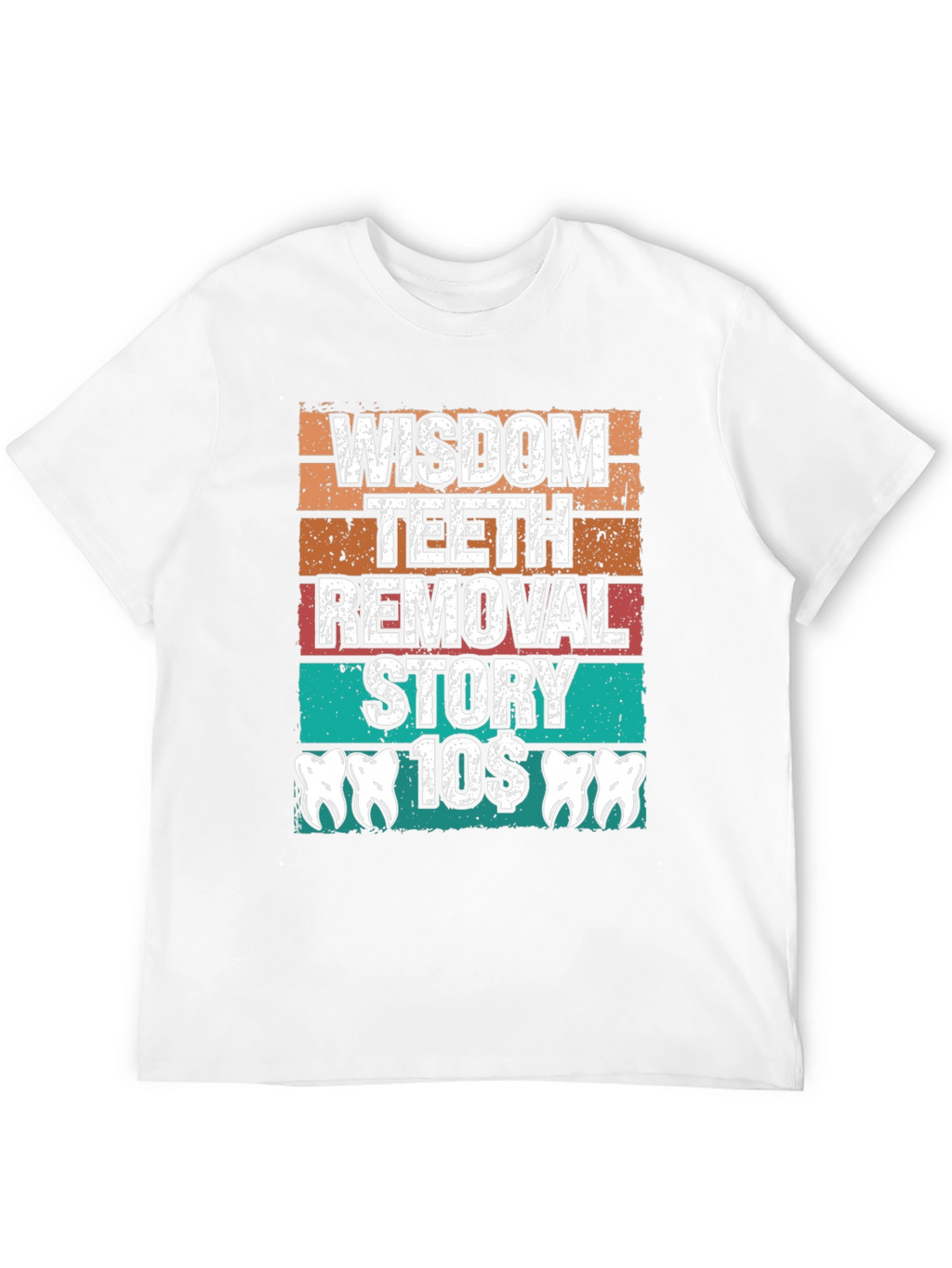 Wisdom Teeth Removal Story T-Shirt