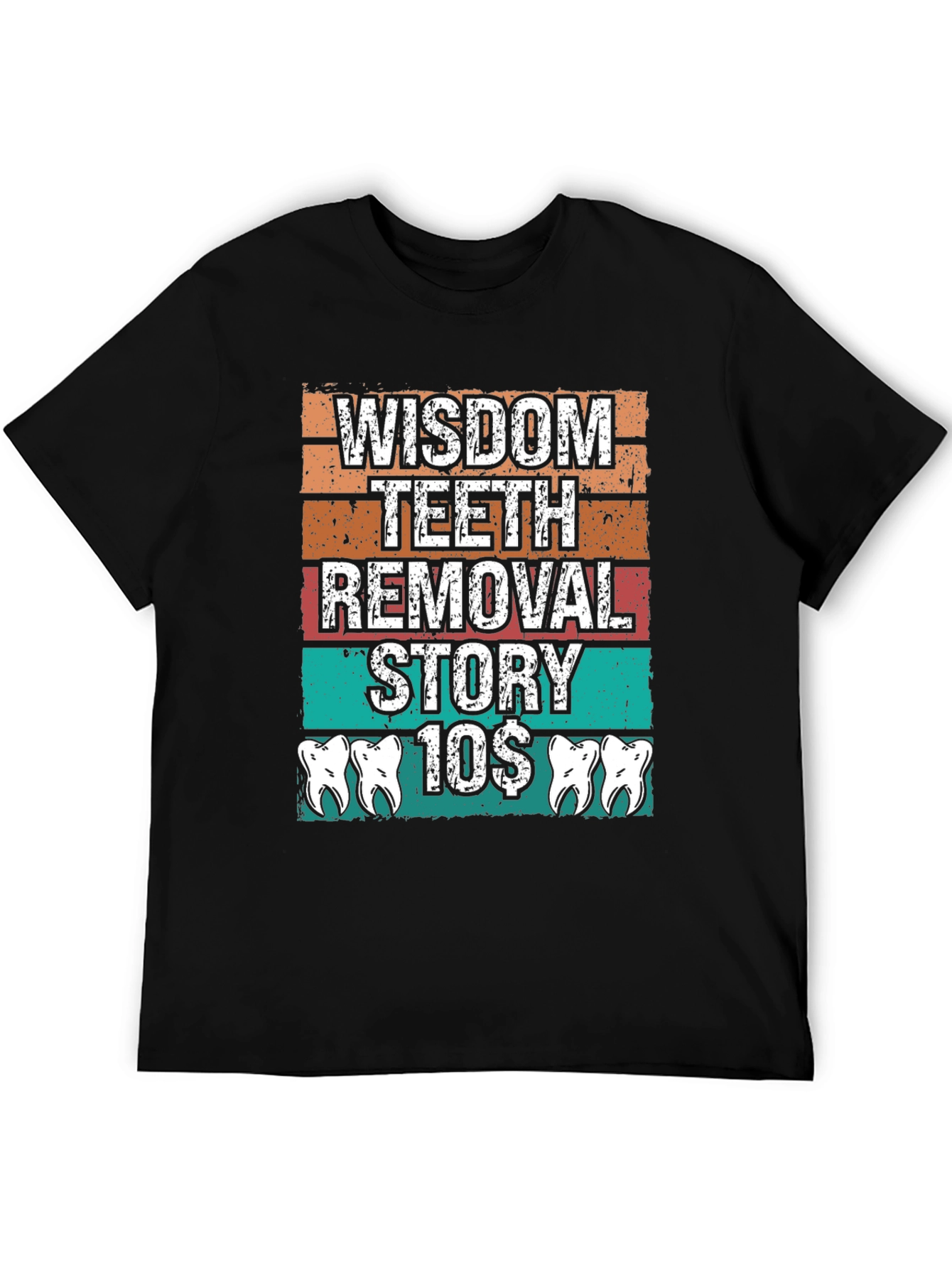 Wisdom Teeth Removal Story T-Shirt