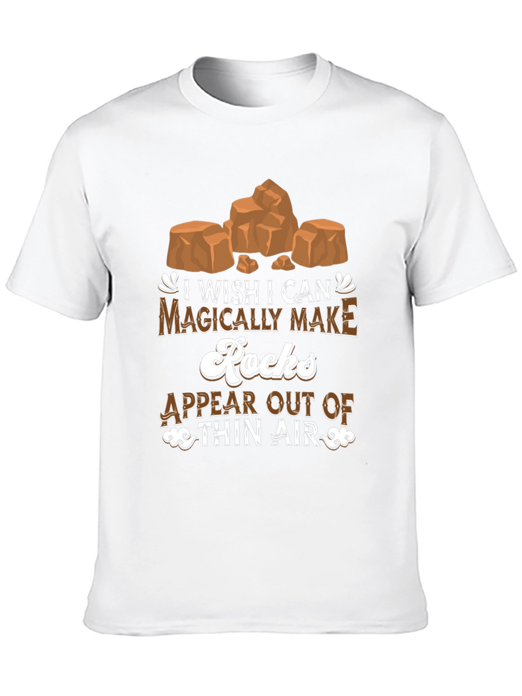 Magical Rocks T-Shirt: Geology Humor Tee
