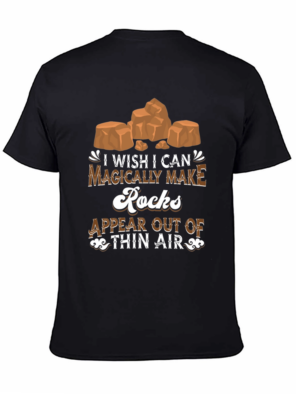 Magical Rocks T-Shirt: Geology Humor Tee